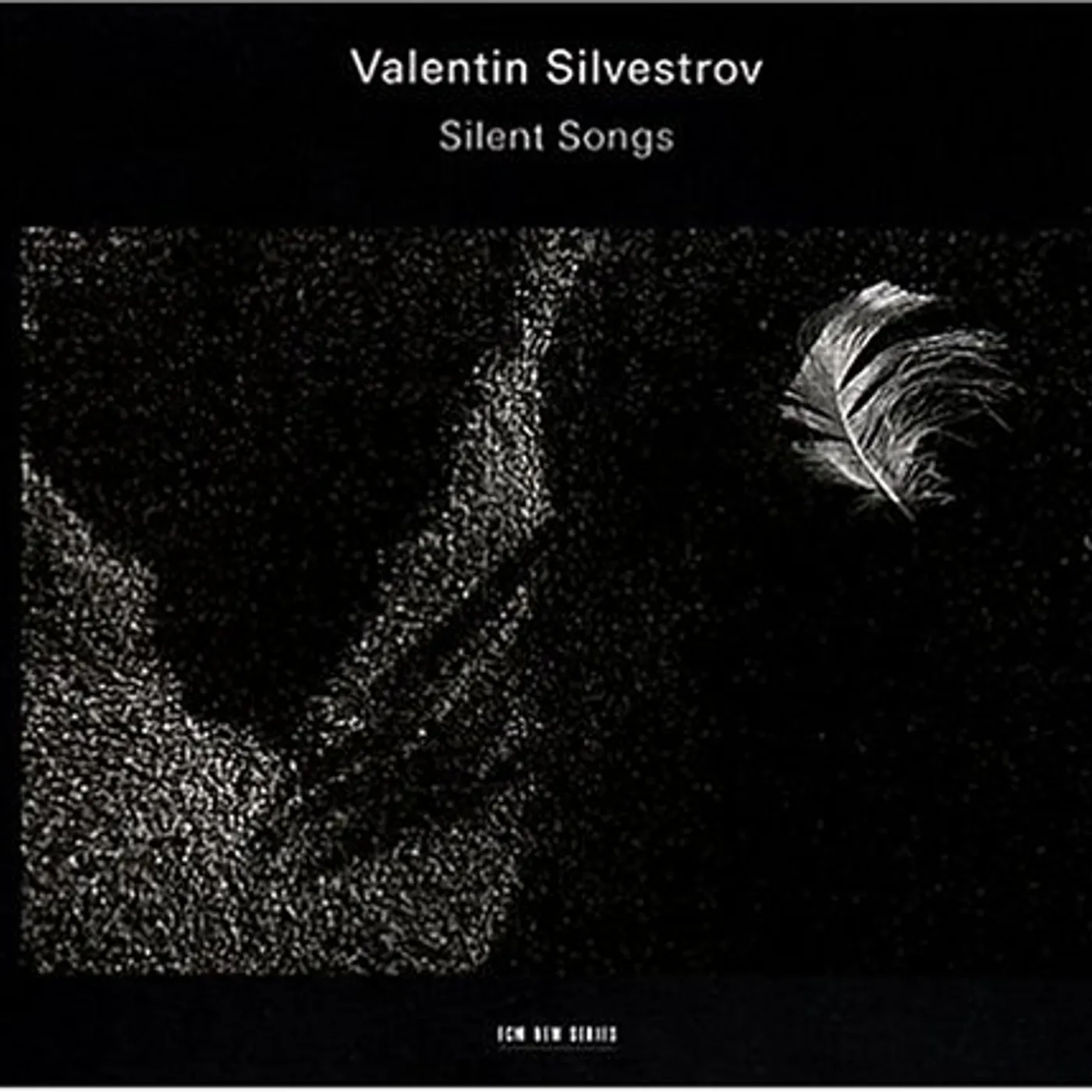 Valentin Silvestrov SILENT SONGS CD