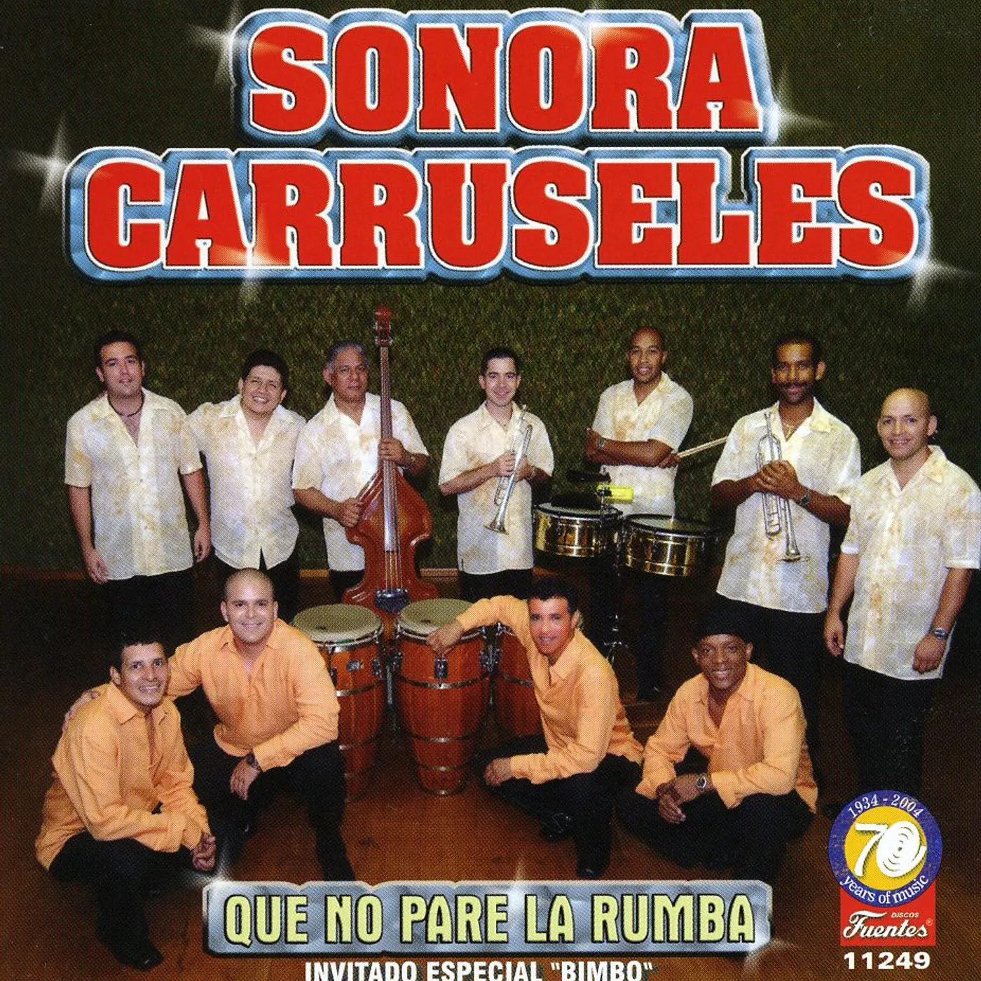 Sonora Carruseles QUE NO PARE LA RUMBA CD