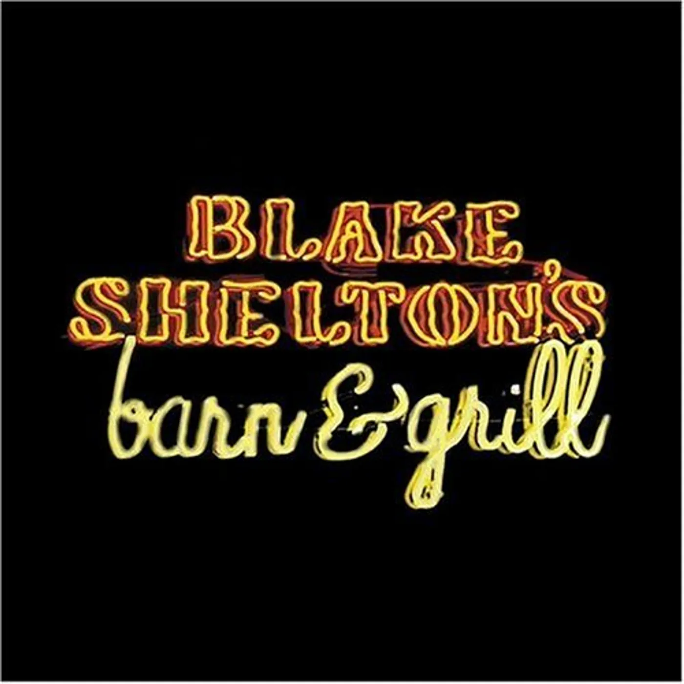 BLAKE SHELTON'S BARN & GRILL CD