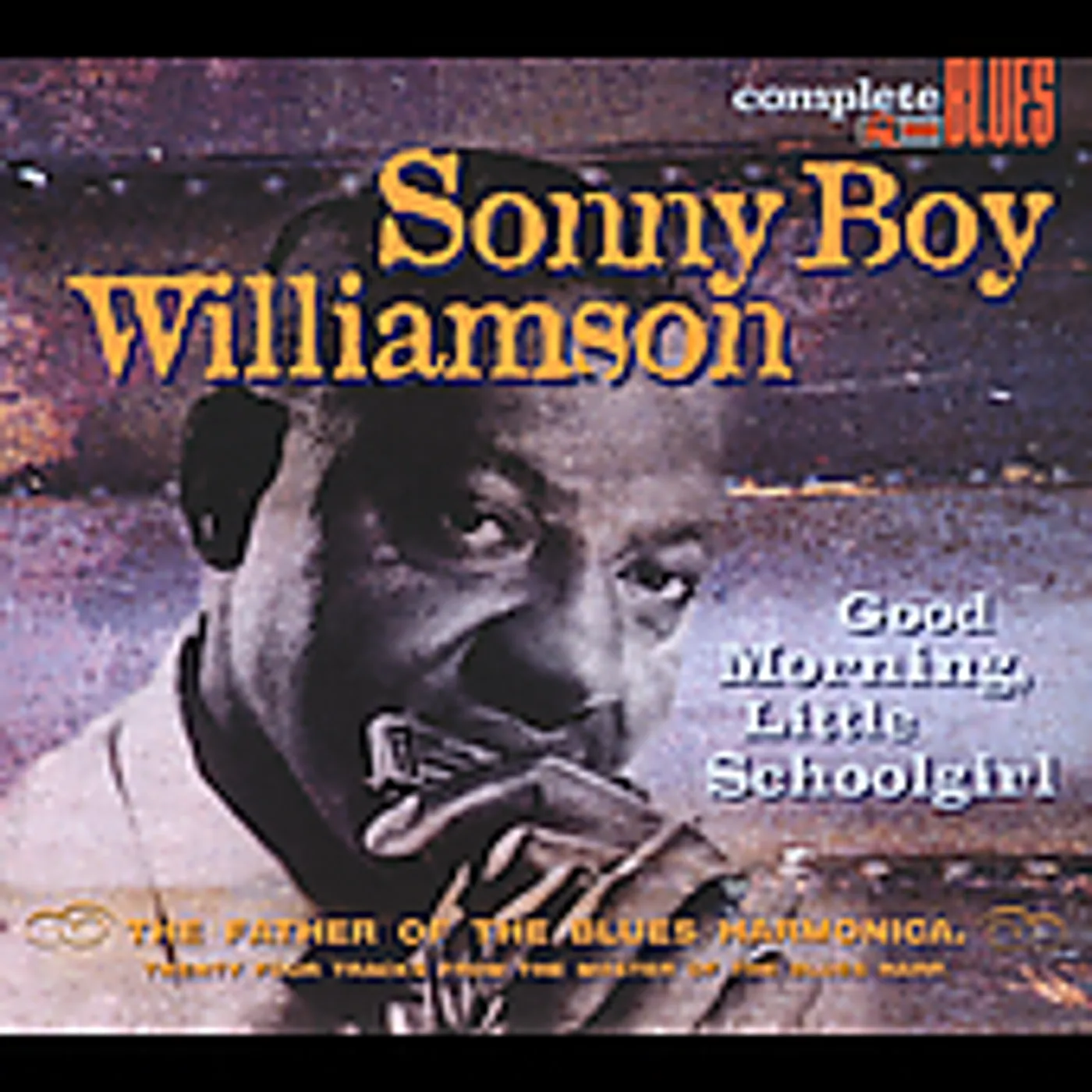 Sonny Boy Williamson GOOD MORNING LITTLE SCHOOLGIRL CD