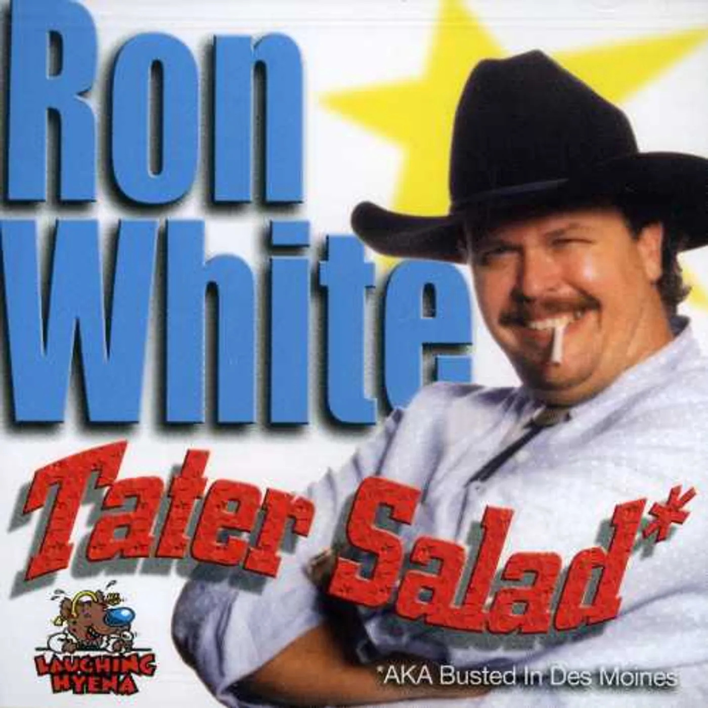 Ron White TATER SALAD CD