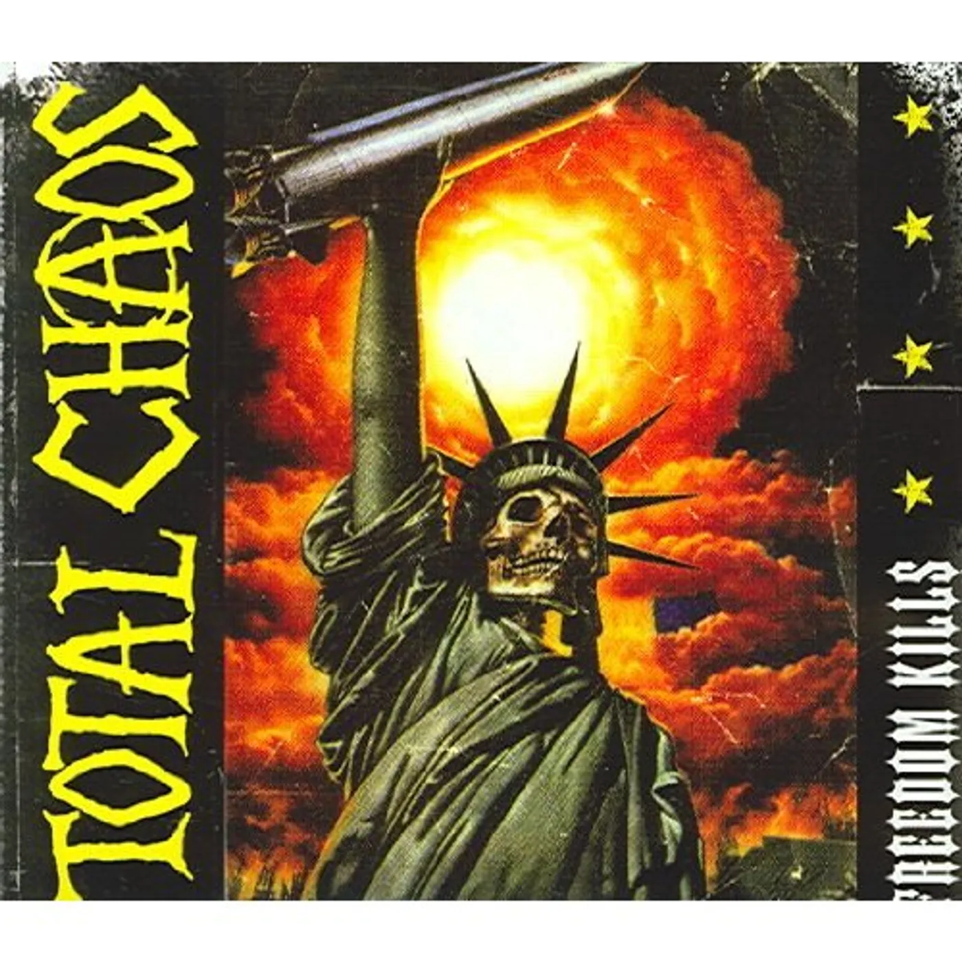 Total Chaos FREEDOM KILLS CD