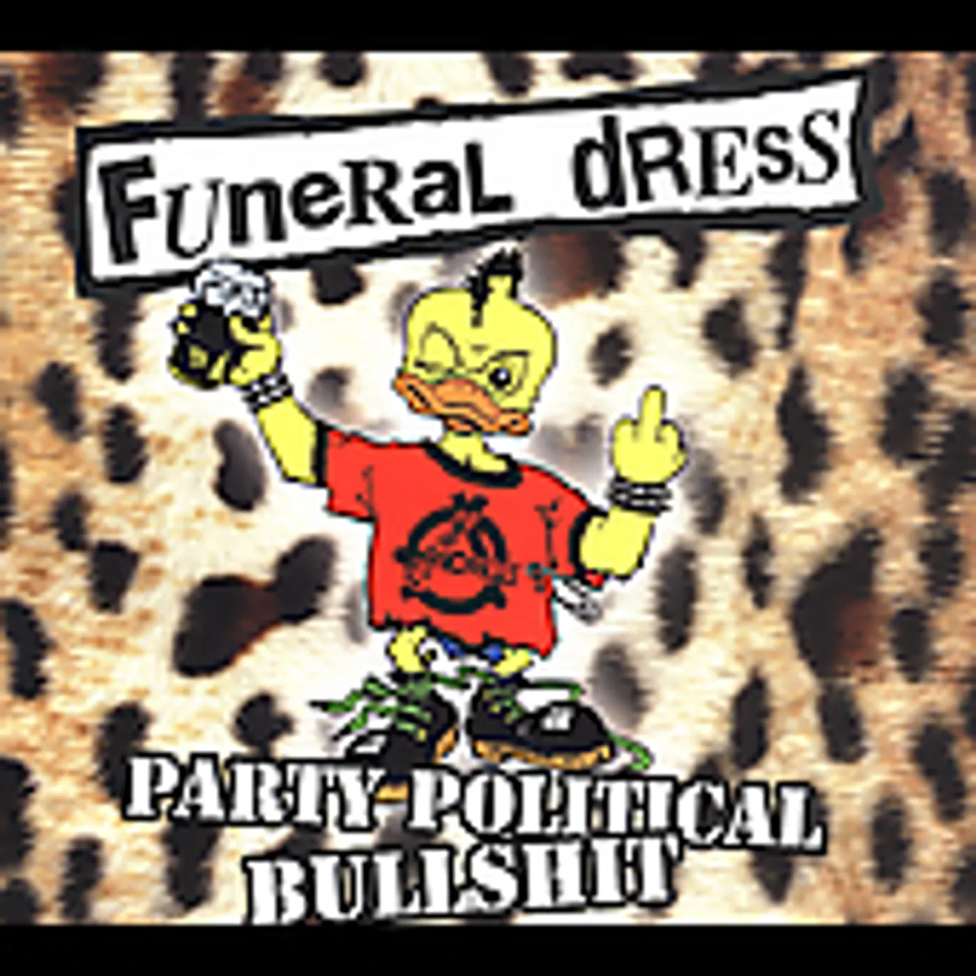 Funeral Dress PARTY POLITICAL BULLSHIT CD