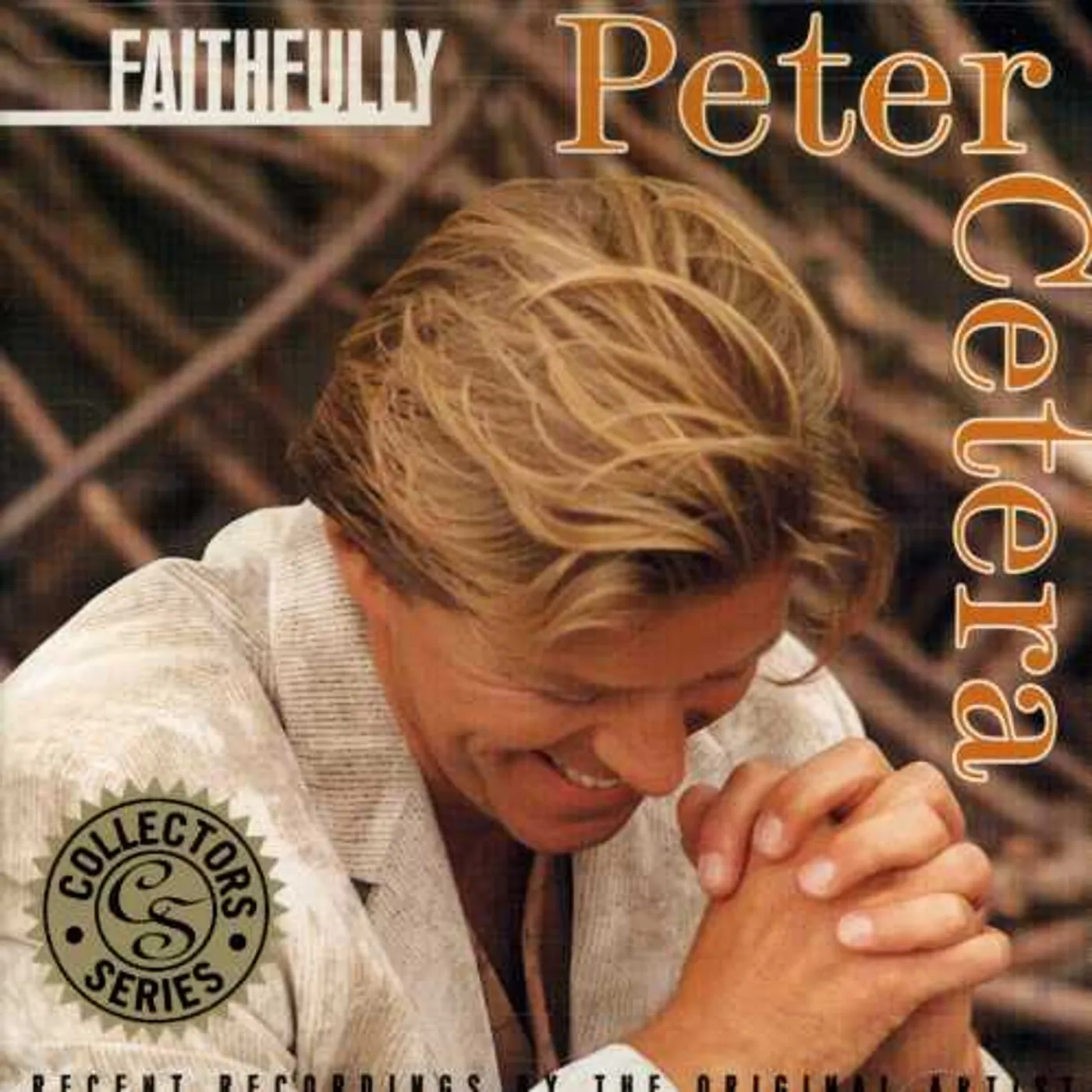 Peter Cetera FAITHFULLY CD