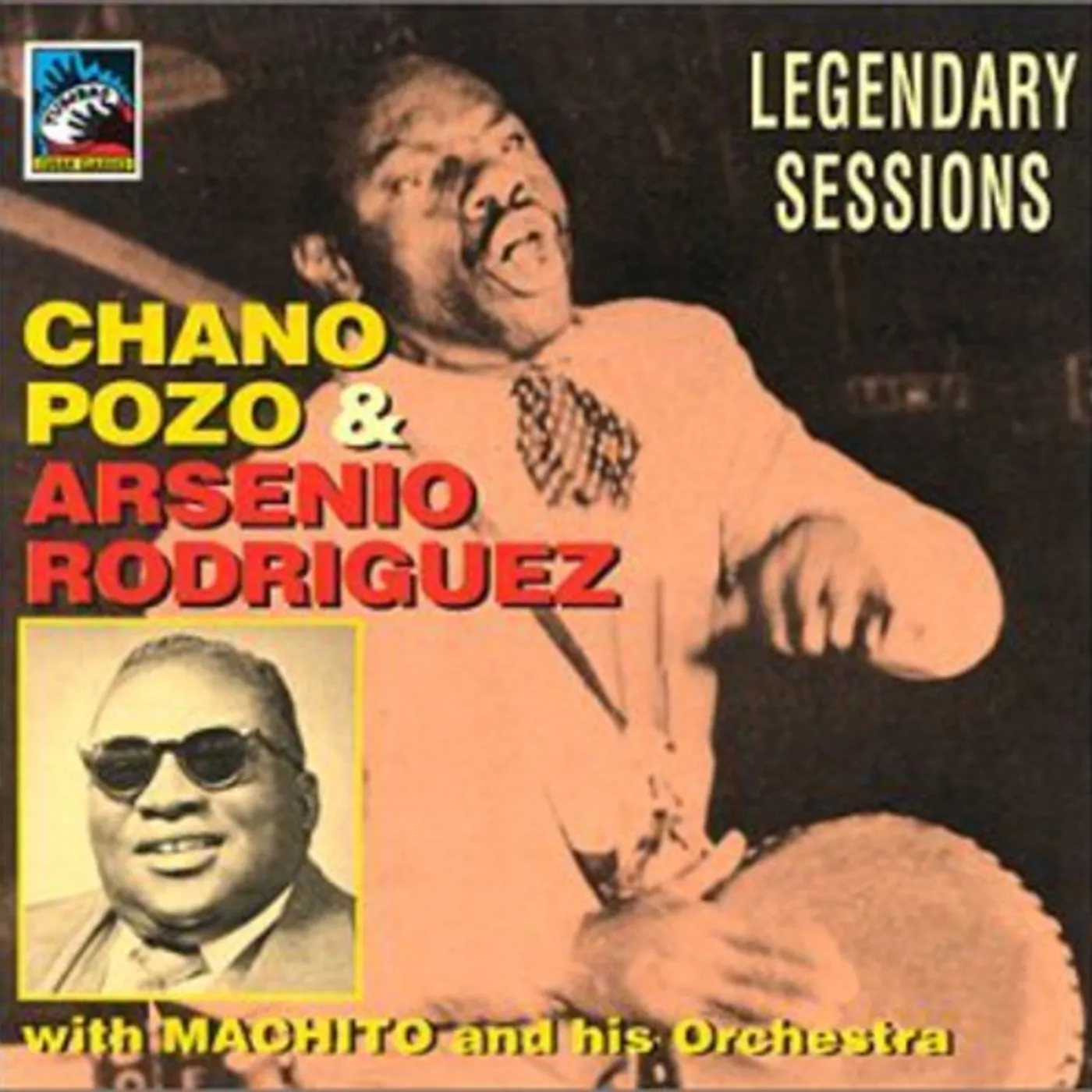 Chano Pozo LEGENDARY SESSIONS 1947-1953 CD