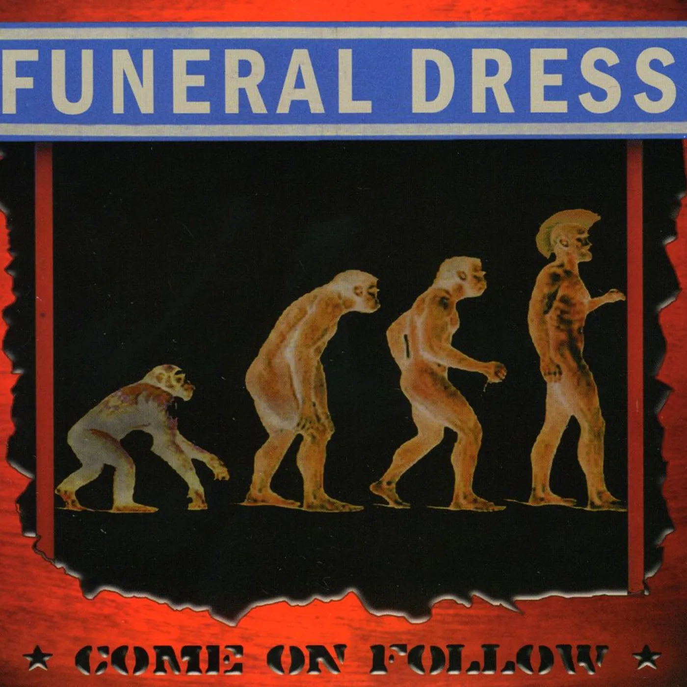 Funeral Dress COME ON FOLLOW CD