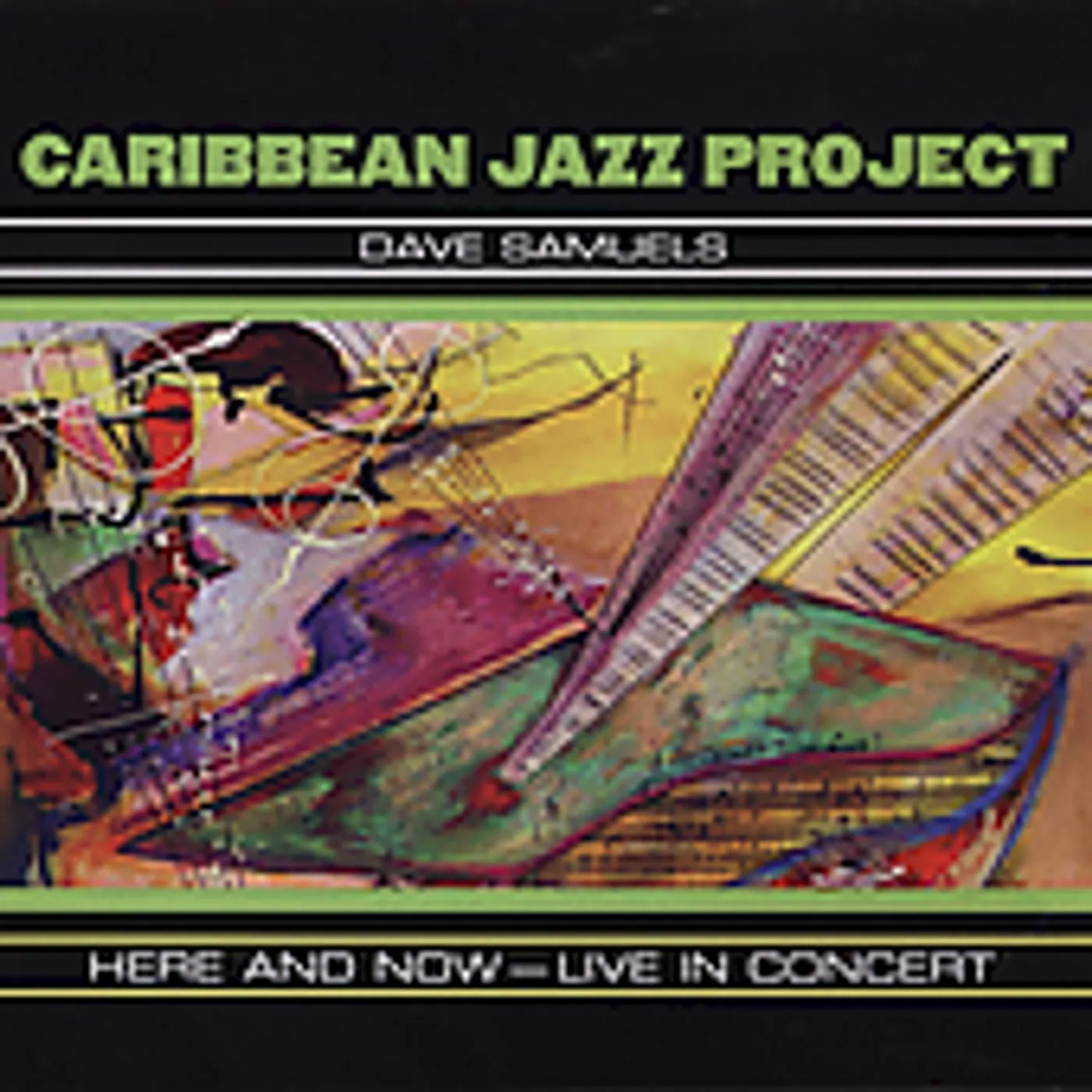 Caribbean Jazz Project HERE & NOW: LIVE IN CONCERT CD