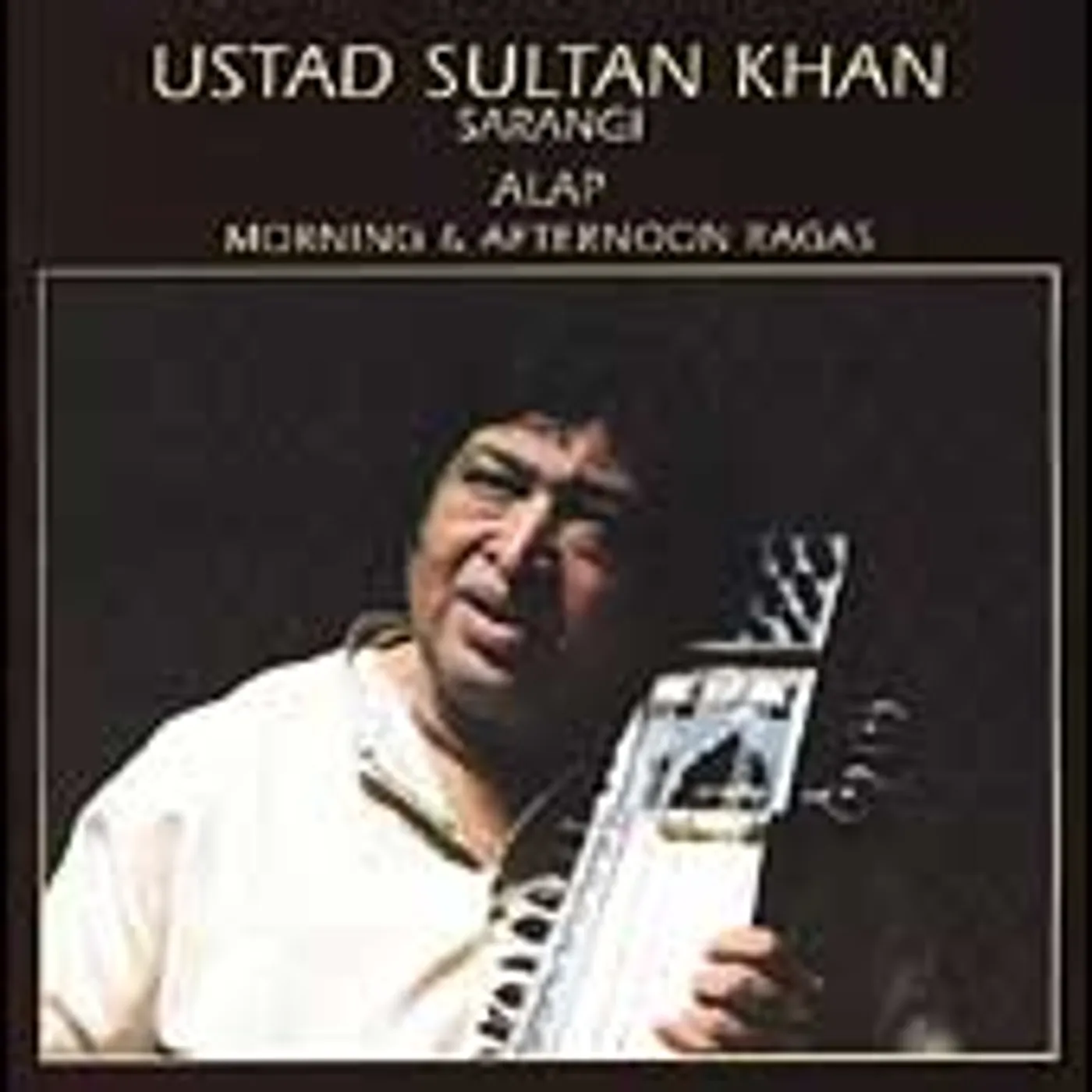 Ustad Sultan Khan ALAP: MORNING & AFTERNOON RAGAS CD