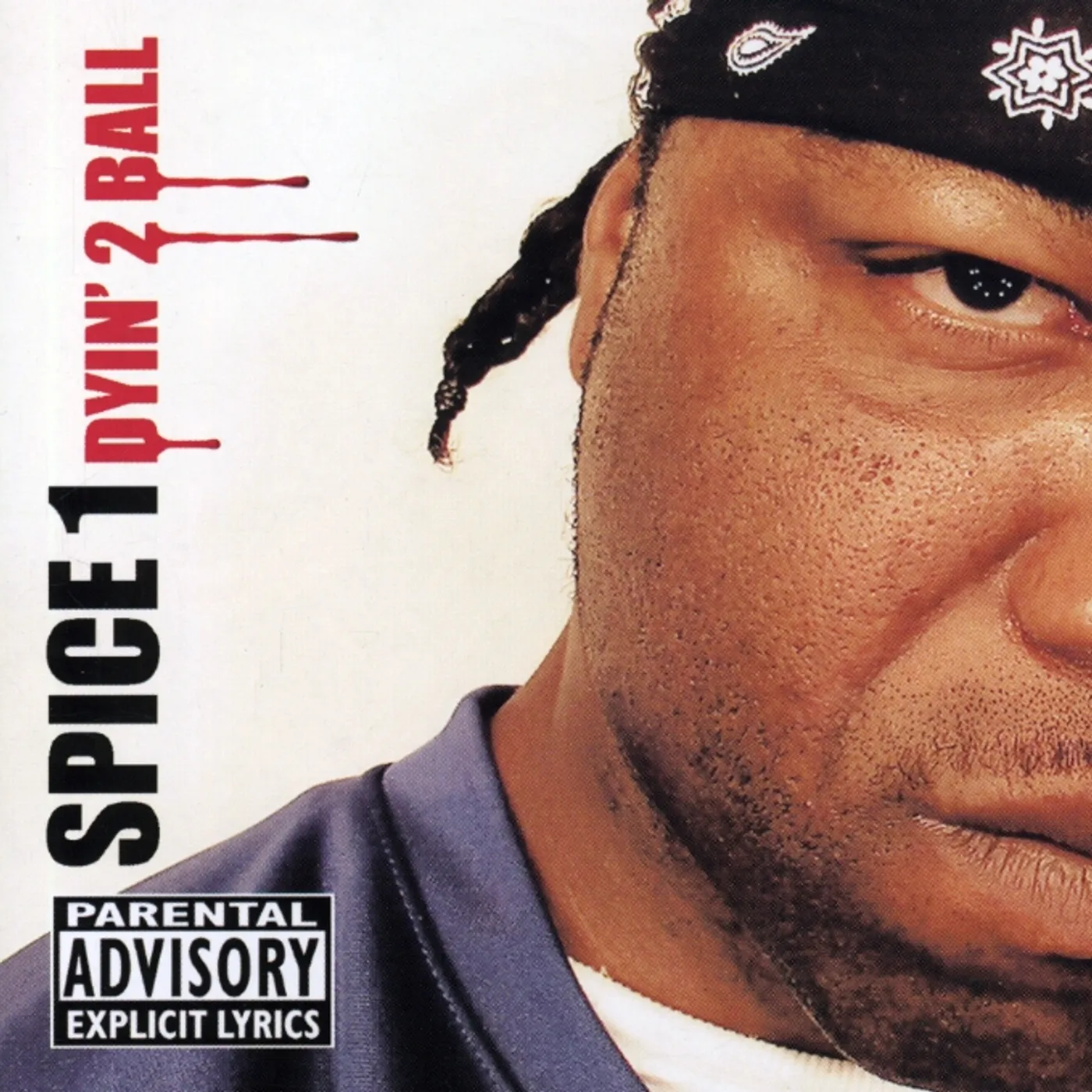 Spice 1 DYIN 2 BALL CD