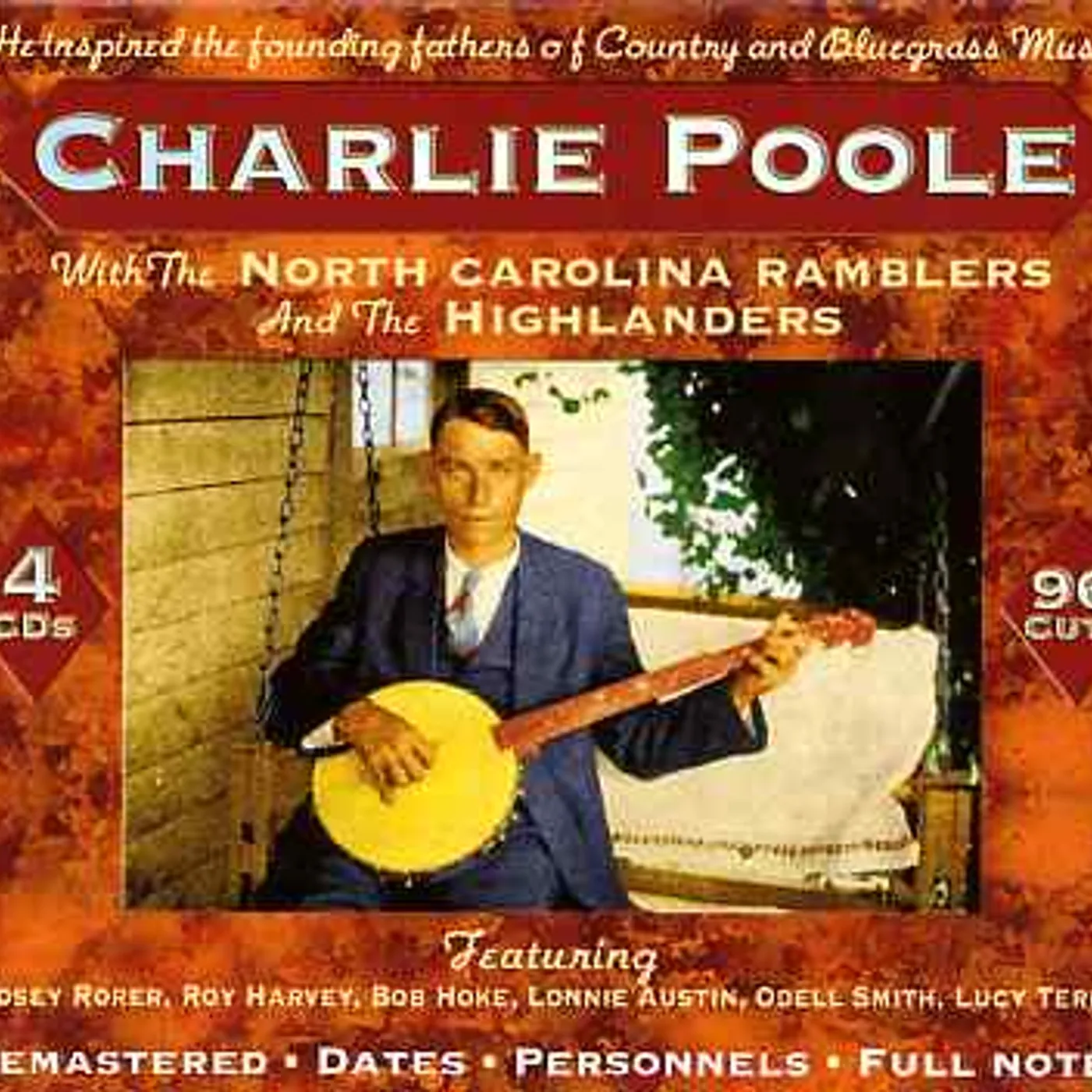 Charlie Poole WITH THE NORTH CAROLINA RAMBLERS & THE HIGHLANDERS CD