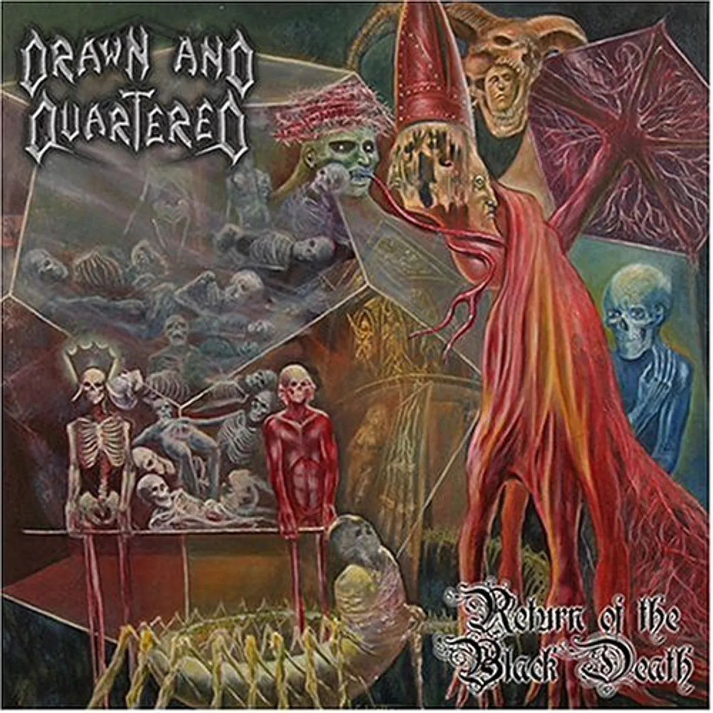 Drawn & Quartered RETURN OF THE BLACK DEATH CD