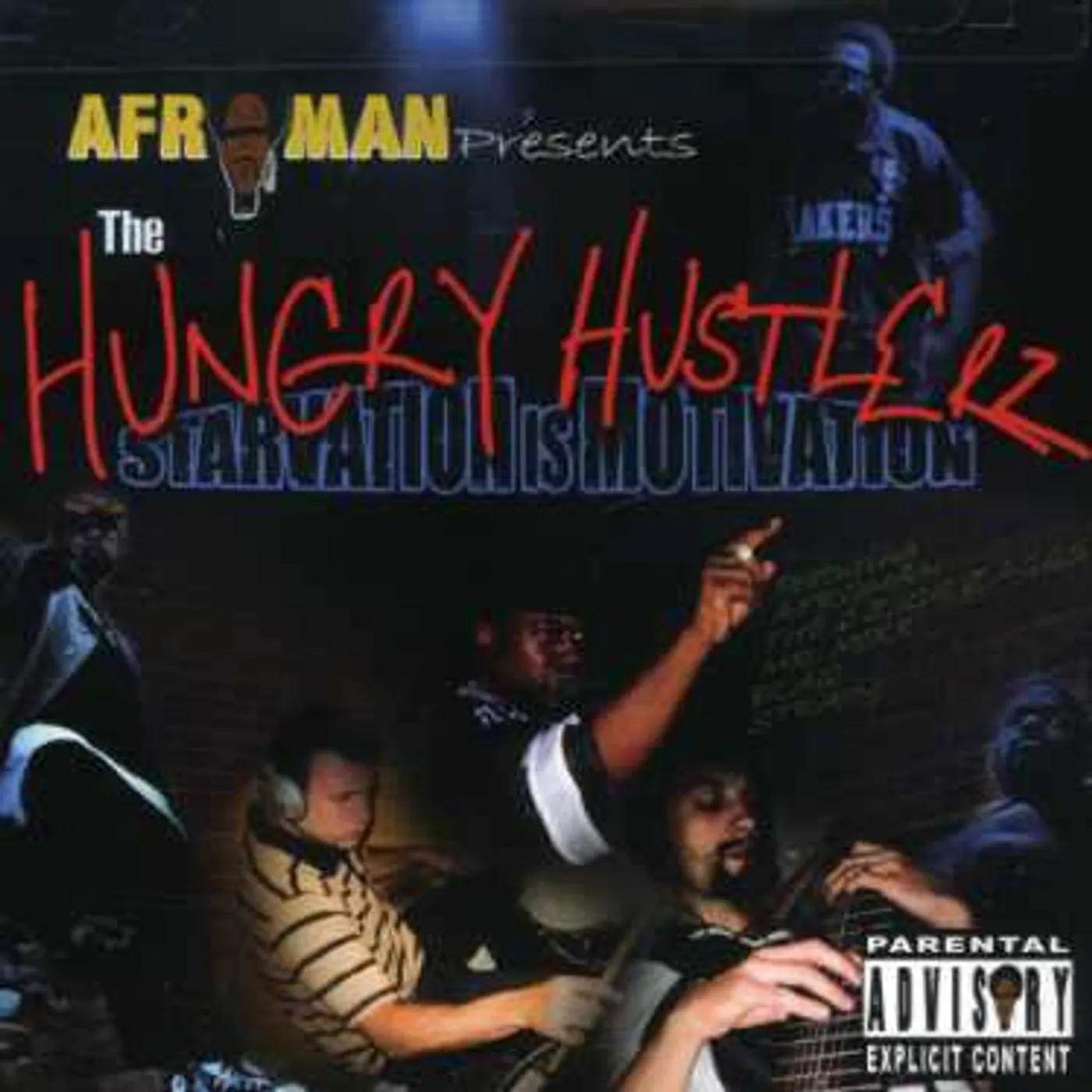 Afroman HUNGRY HUSTLERZ: STARVATION IS MOTIVATION CD