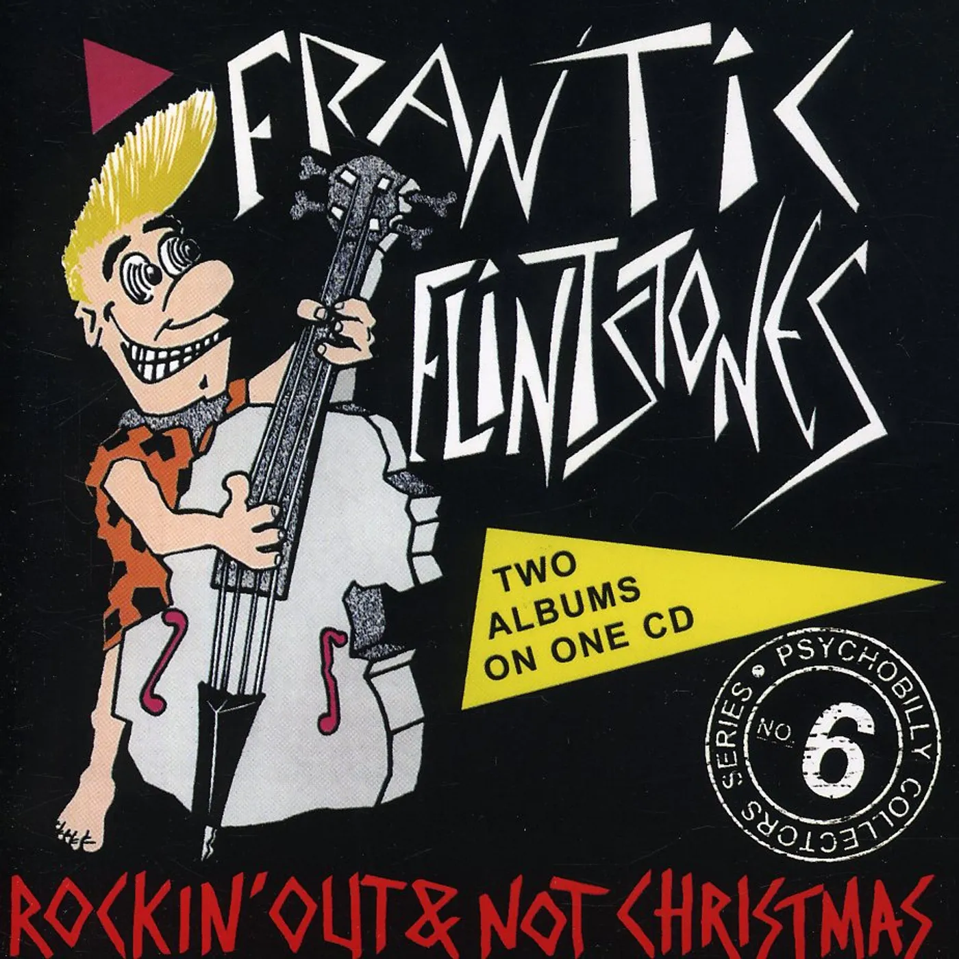 Frantic Flintstones ROCKIN OUT / NOT CHRISTMAS CD