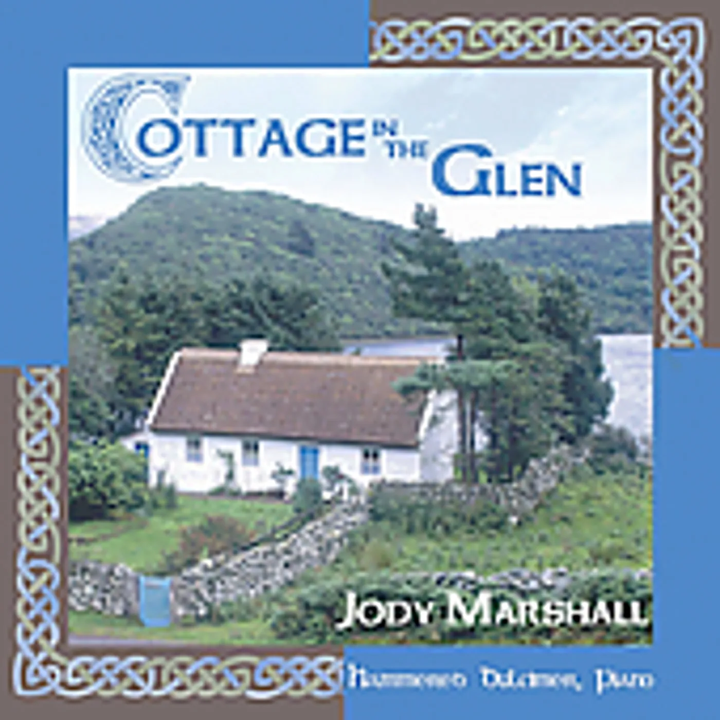 Jody Marshall COTTAGE IN THE GLEN CD
