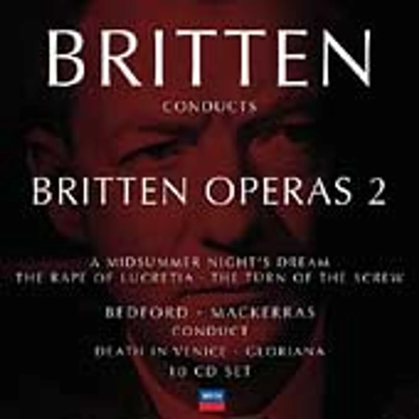 Benjamin Britten BRITTEN CONDUCTS BRITTEN: OPERA 2 CD