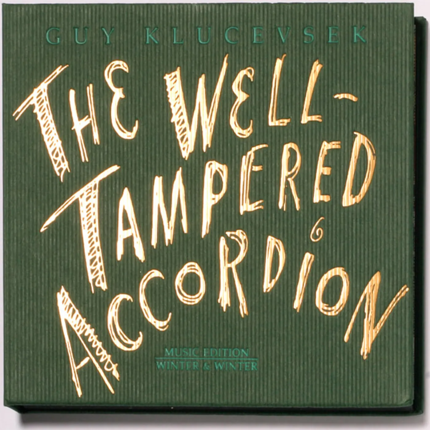 Guy Klucevsek WELL-TAMPERED ACCORDION CD