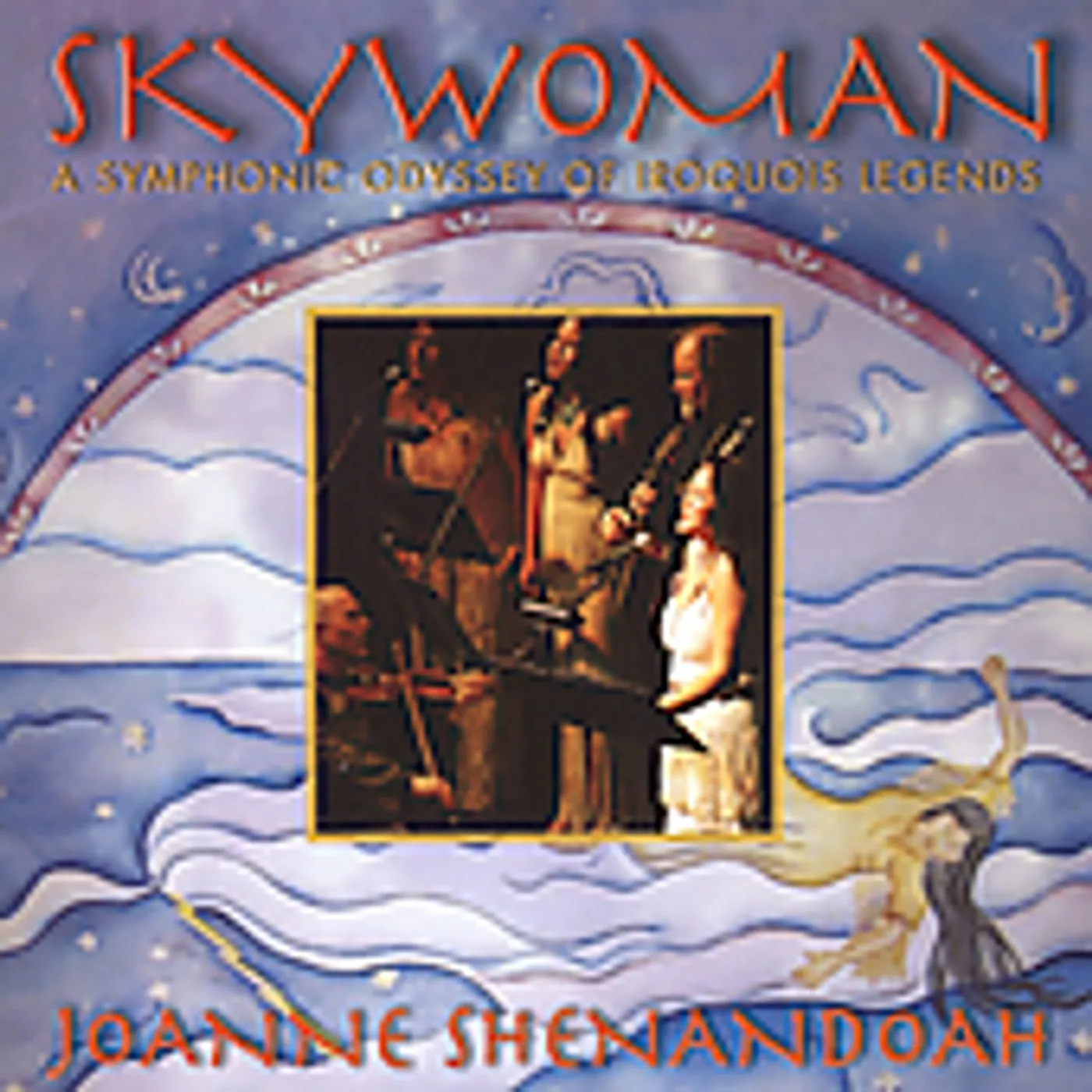 Joanne Shenandoah SKYWOMAN CD