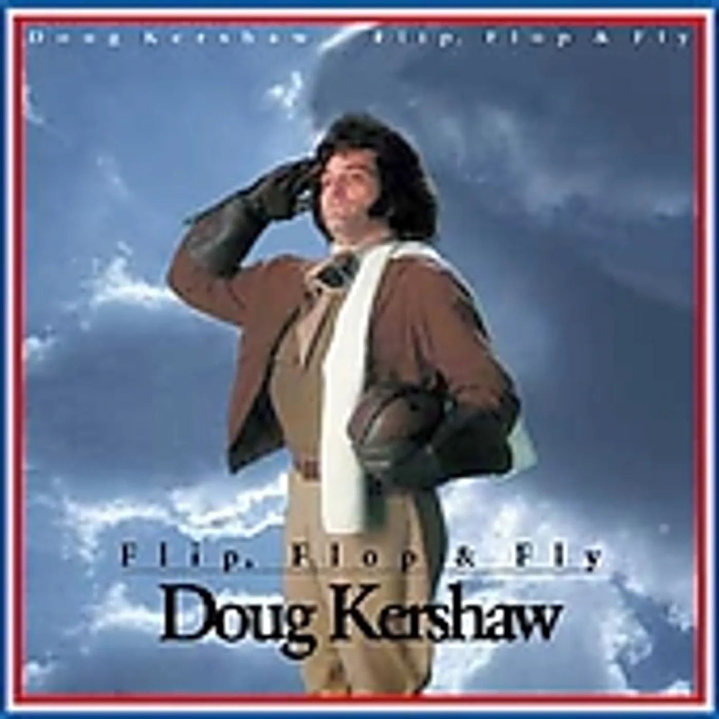 Doug Kershaw FLIP FLOP & FLY CD