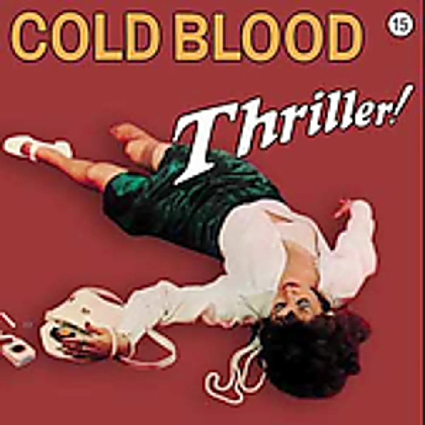 Cold Blood THRILLER CD