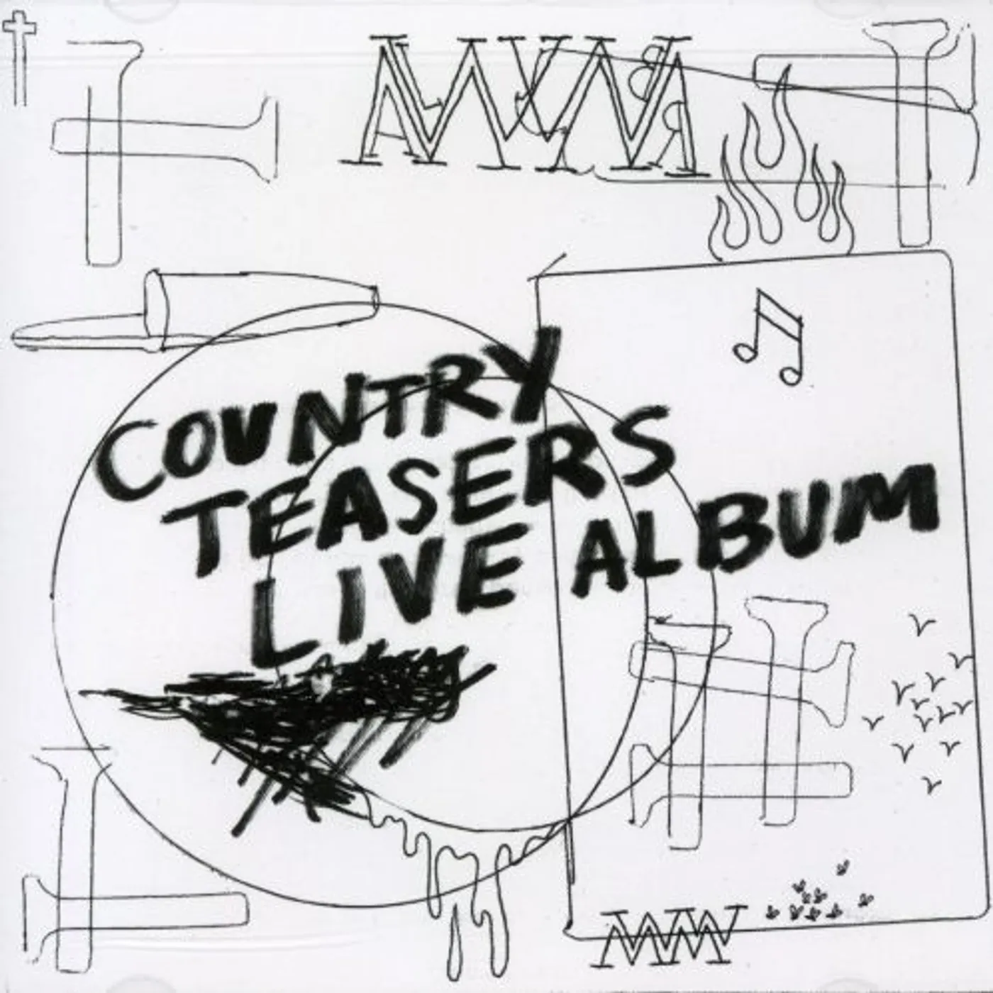 COUNTRY TEASERS: LIVE ALBUM CD