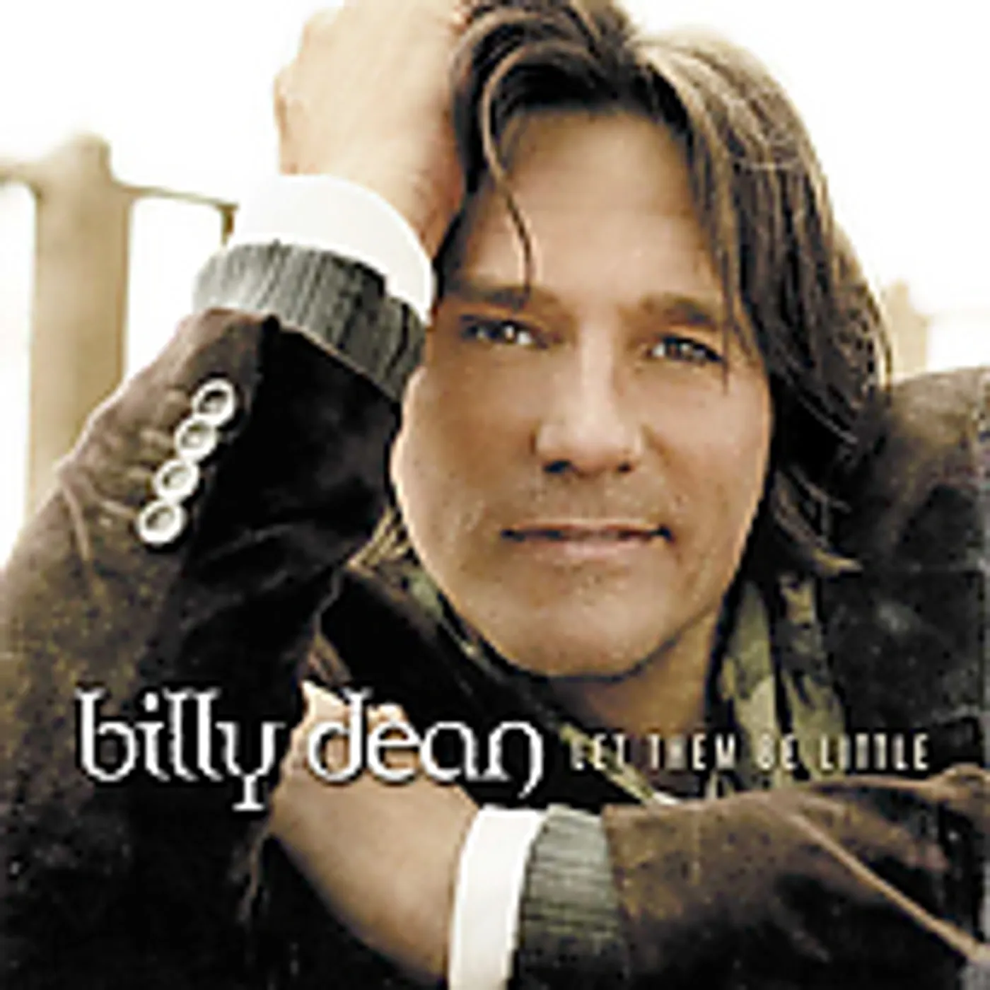 Billy Dean LET THEM BE LITTLE CD