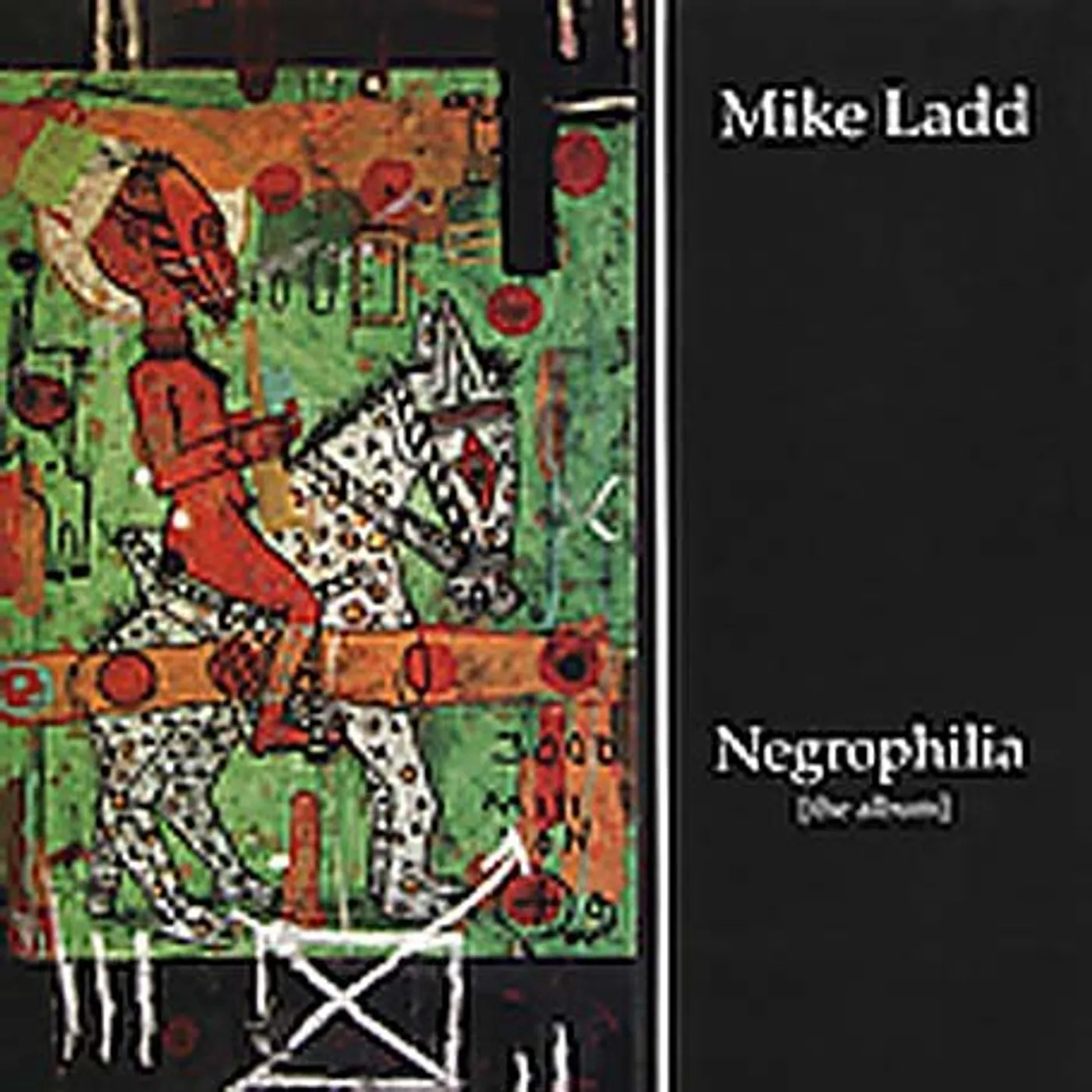 Mike Ladd NEGROPHILIA: THE ALBUM Vinyl Record