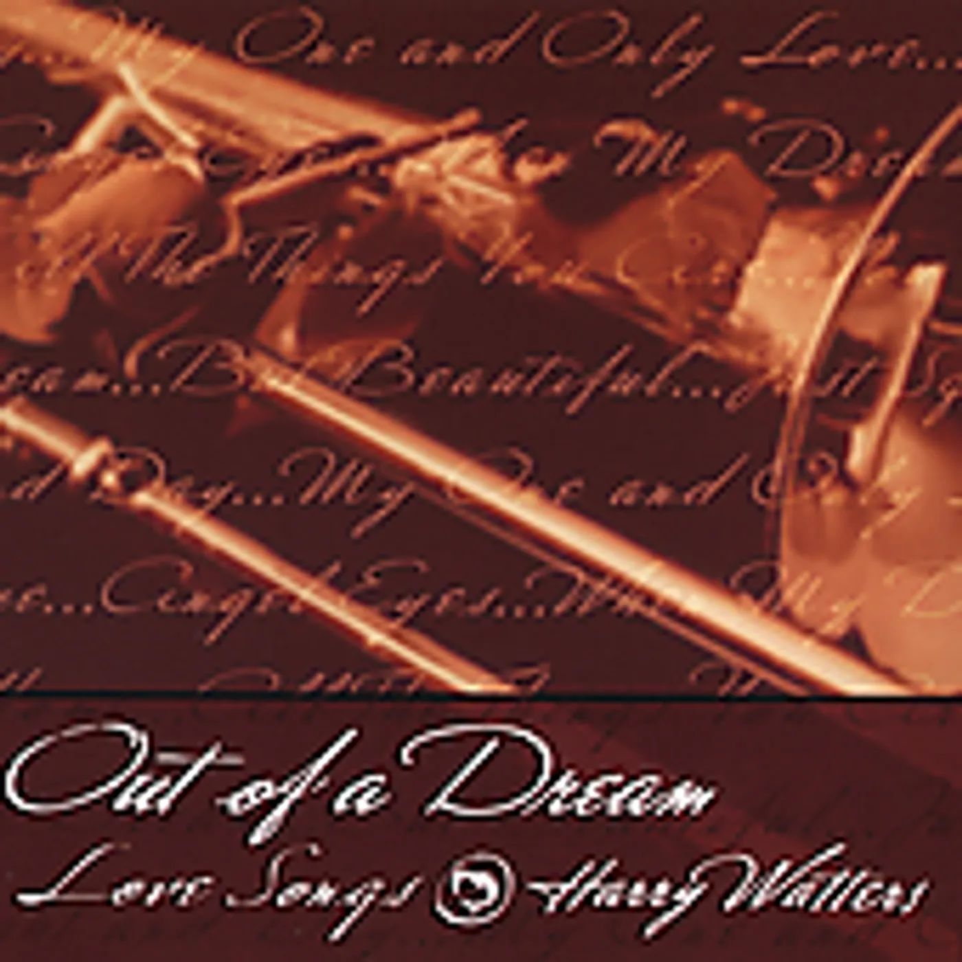 Harry Watters OUT OF A DREAM: LOVE SONGS CD