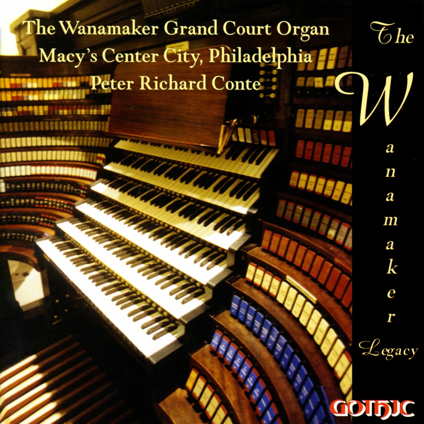 Peter Richard Conte WANAMAKER LEGACY CD