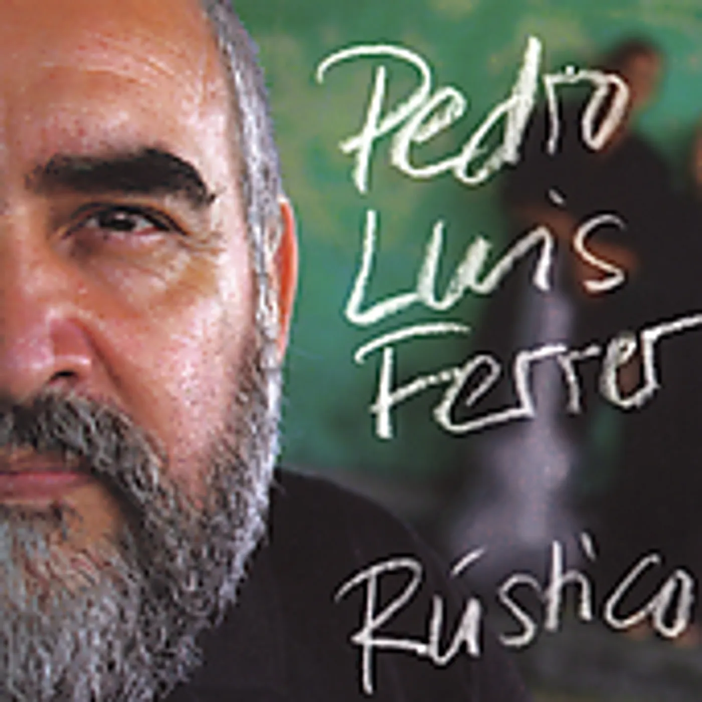 Pedro Luis Ferrer RUSTICO CD