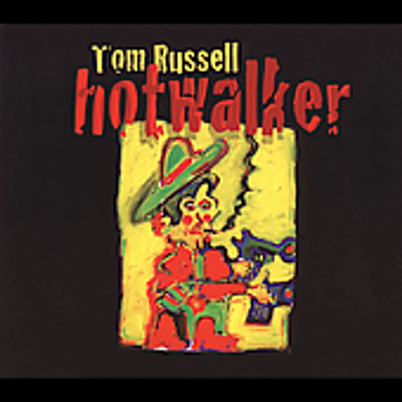Tom Russell HOT WALKER: CHARLES BUKOWSKI & A BALLAD FOR GONE CD