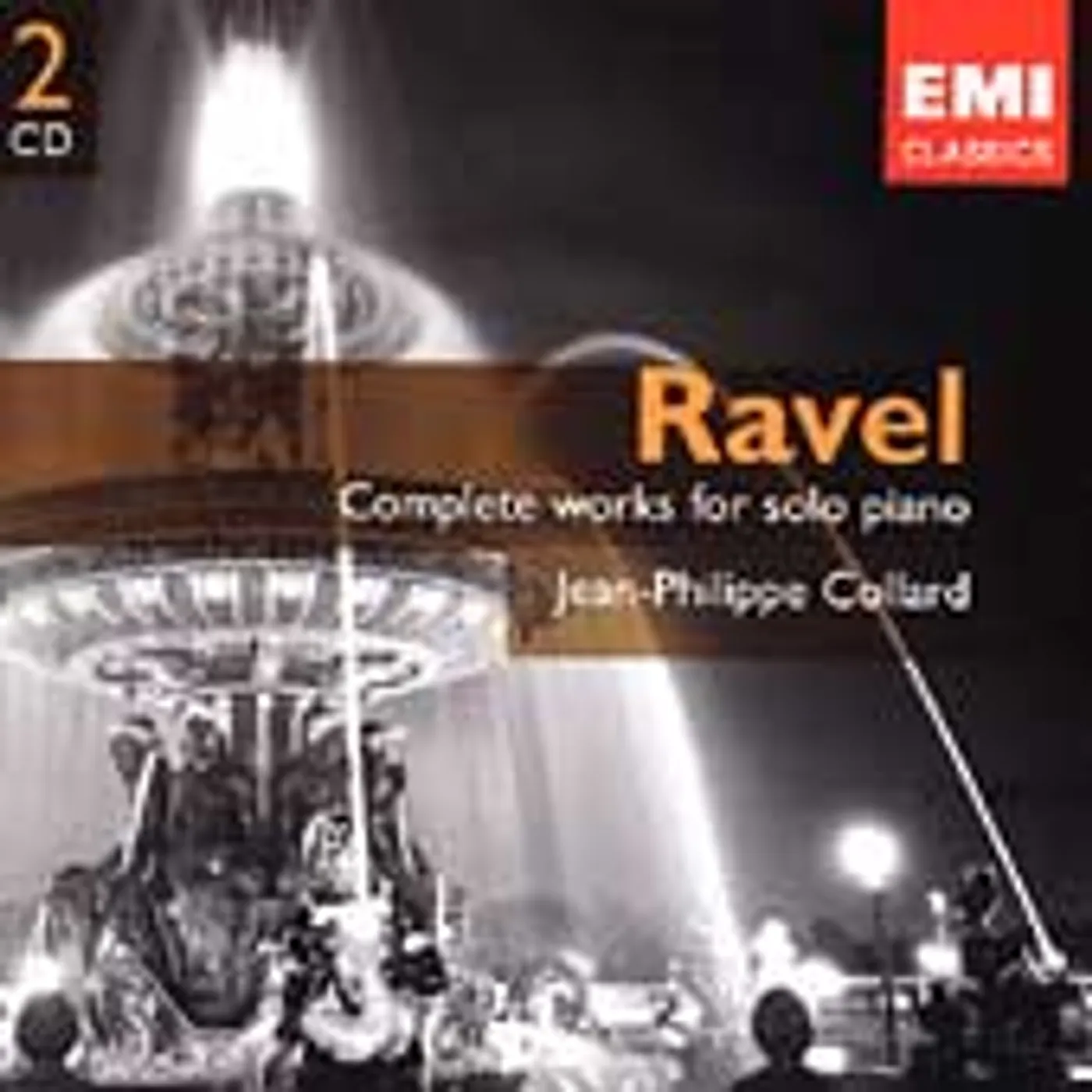 Jean-Philippe Collard RAVEL: COMPLETE WORKS FOR SOLO PIANO CD