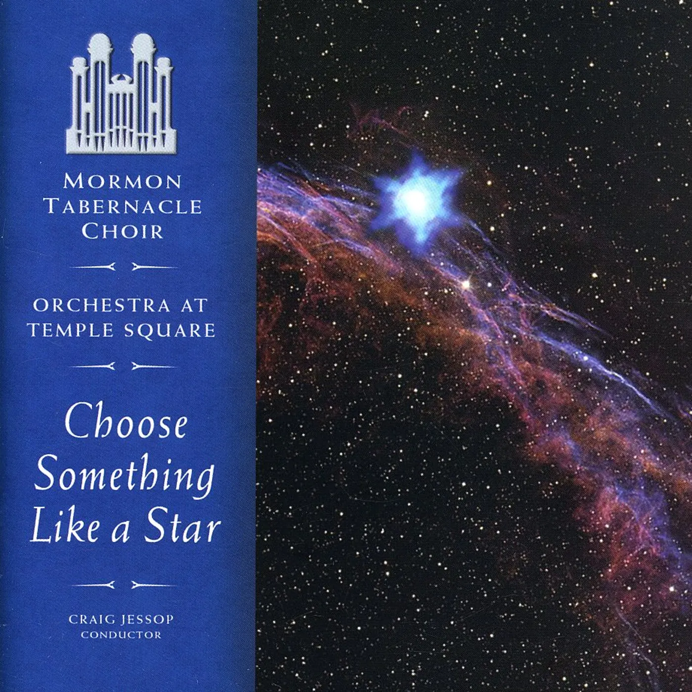 Mormon Tabernacle Choir CHOOSE SOMETHING LIKE A STAR CD