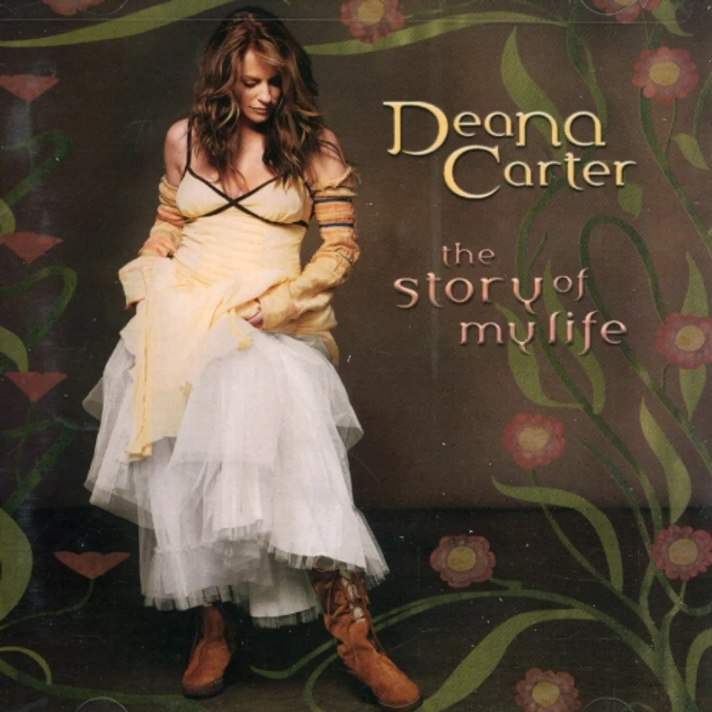 Deana Carter STORY OF MY LIFE CD