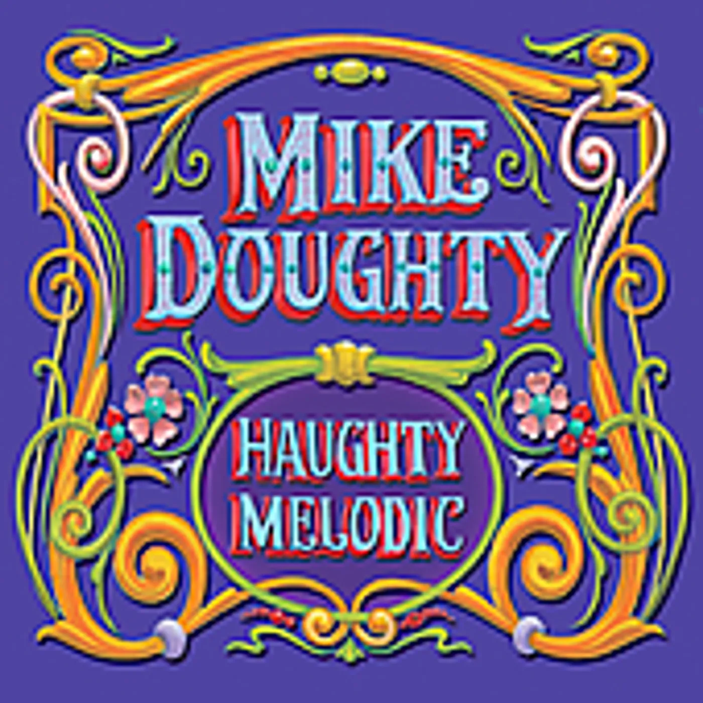 Mike Doughty HAUGHTY MELODIC CD