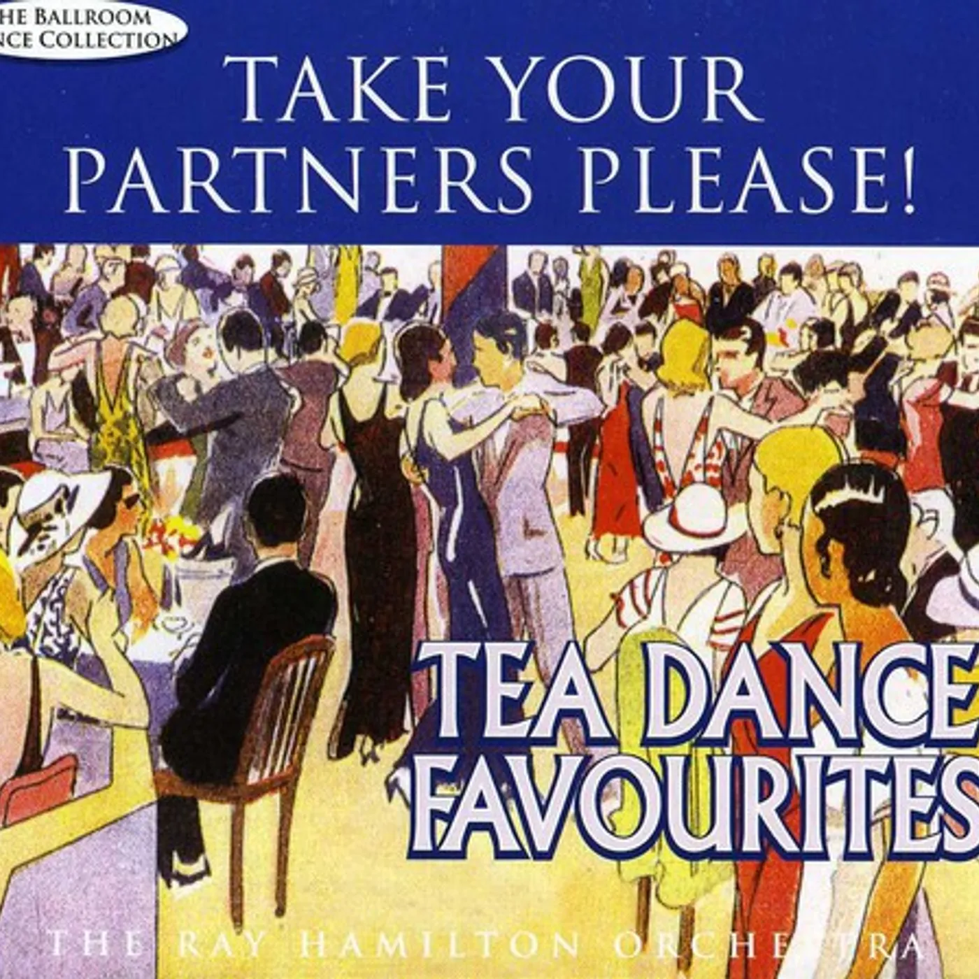 Ray Hamilton TEA DANCE FAVOURITES CD