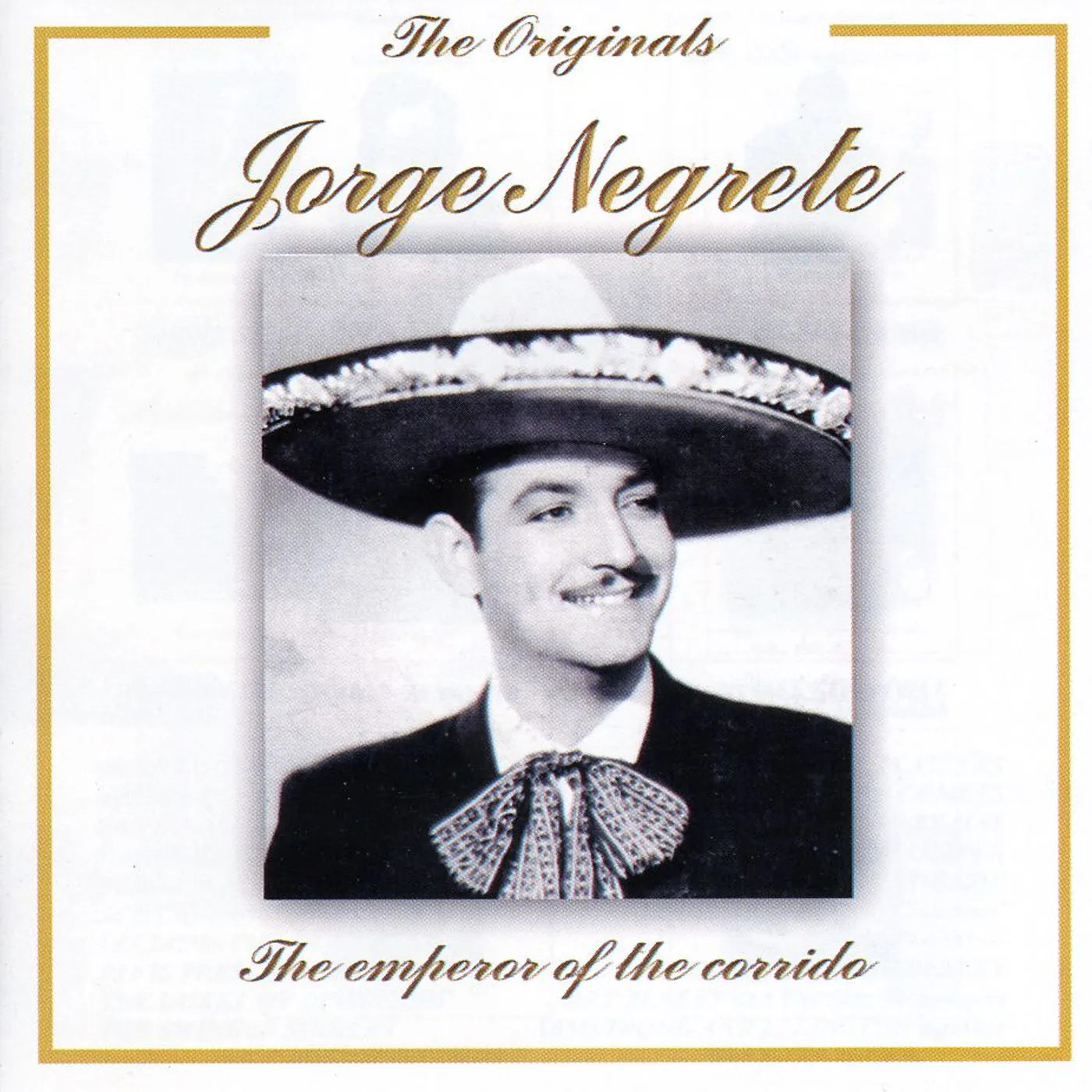 Jorge Negrete EMPEROR OF THE CORRIDO CD