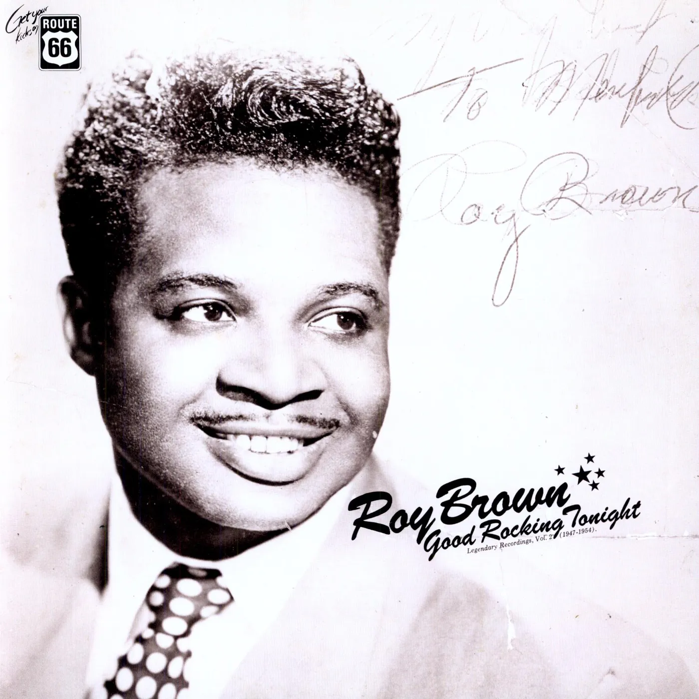 Roy Brown GOOD ROCKING TONIGHT: 1947-1954 Vinyl Record
