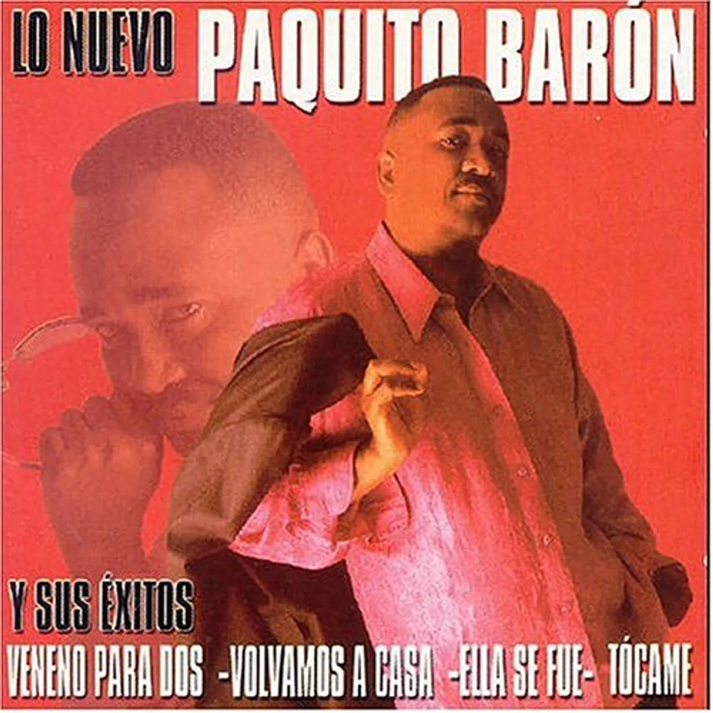 Paquito Baron NUEVO Y SUS EXITOS CD