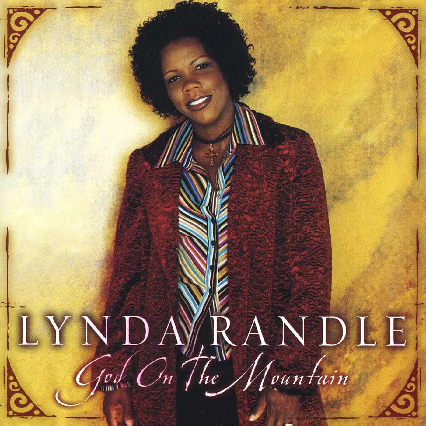 Lynda Randle GOD ON THE MOUNTAIN CD