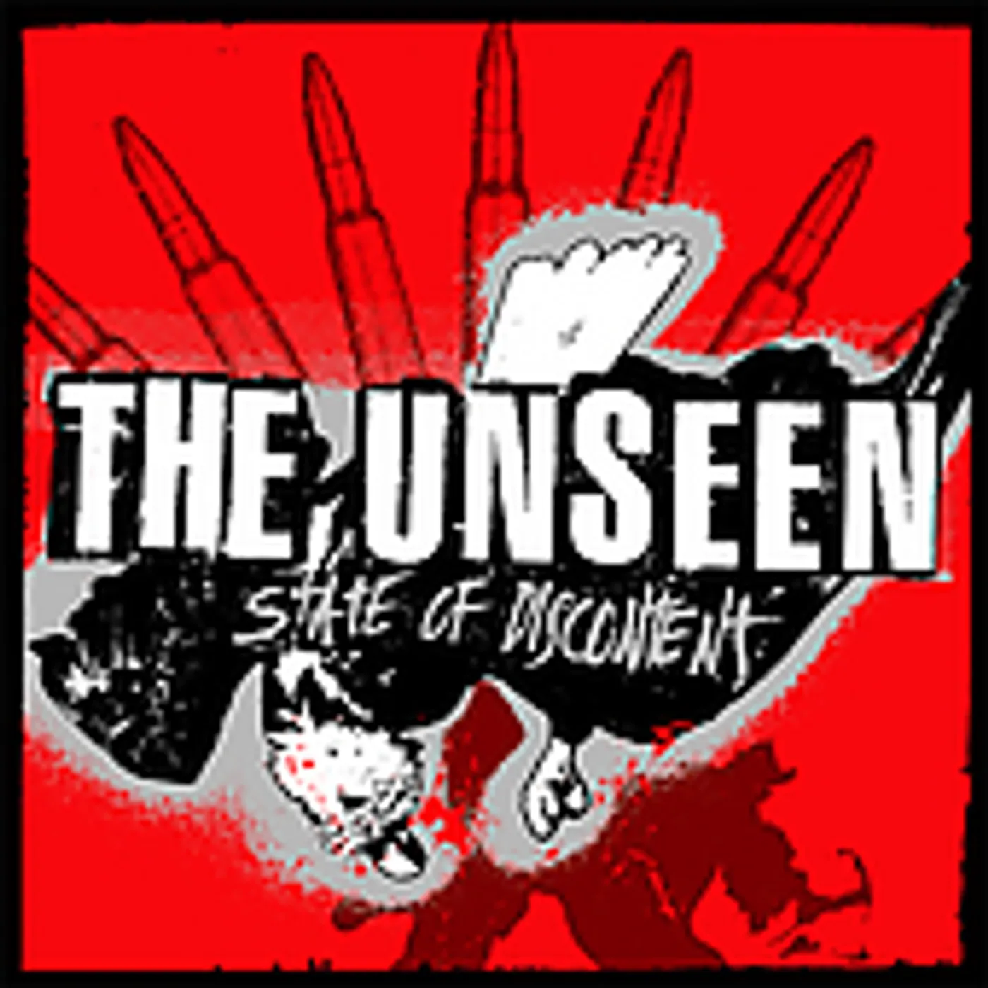 The Unseen STATE OF DISCONTENT CD