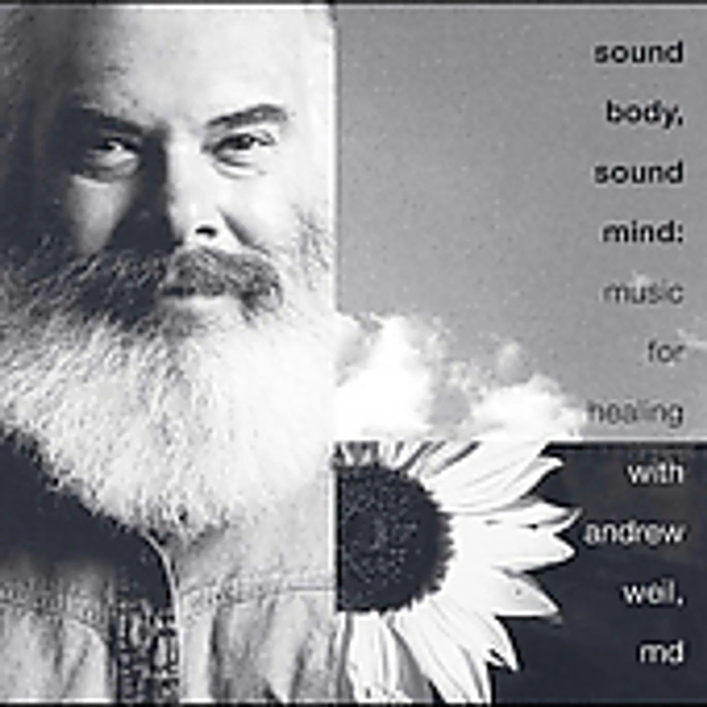 Andrew Weil SOUND BODY SOUND MIND CD