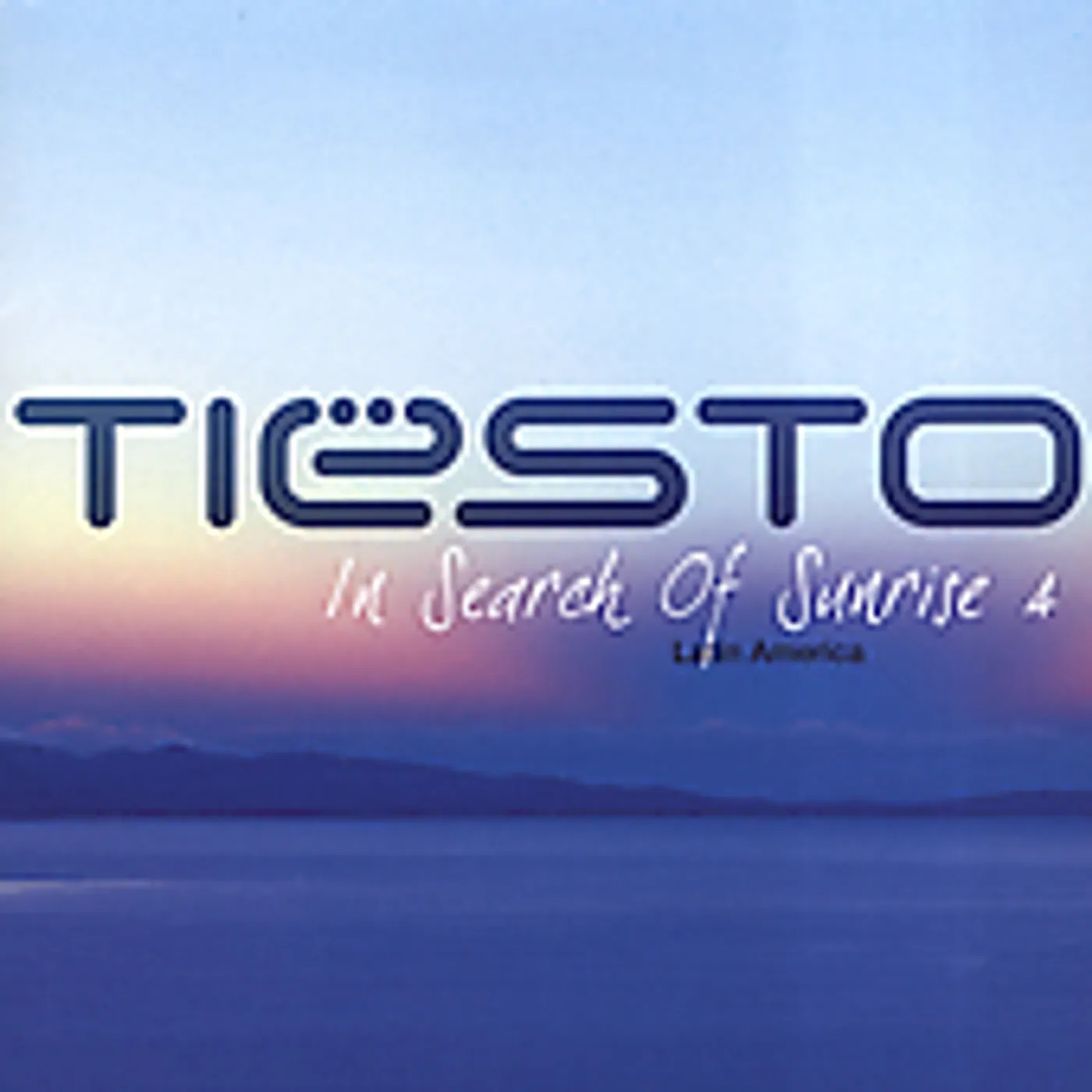 Tiësto IN SEARCH OF SUNRISE 4: LATIN AMERICA CD