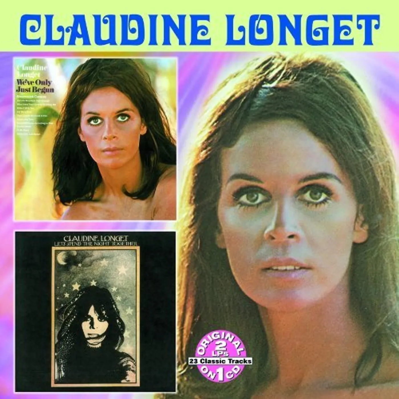 Claudine Longet WE'VE ONLY JUST BEGUN & LET'S SPEND THE NIGHT CD