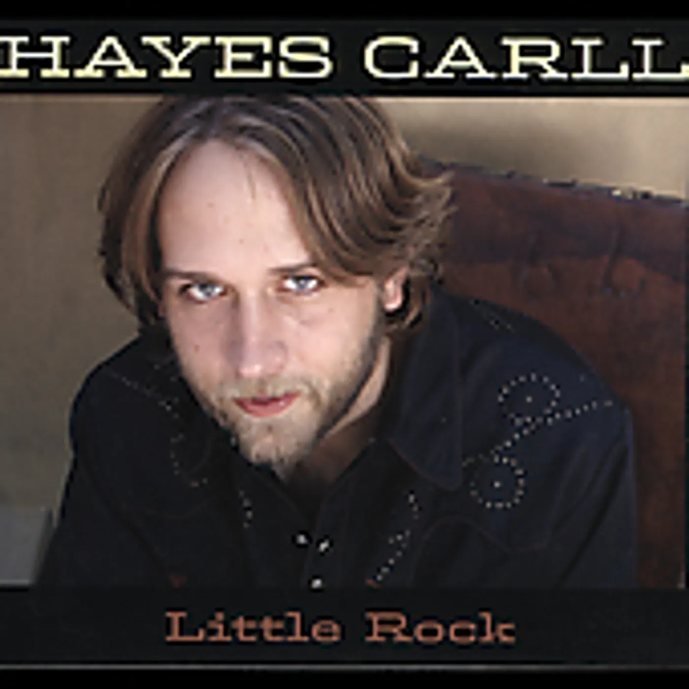 Hayes Carll LITTLE ROCK CD