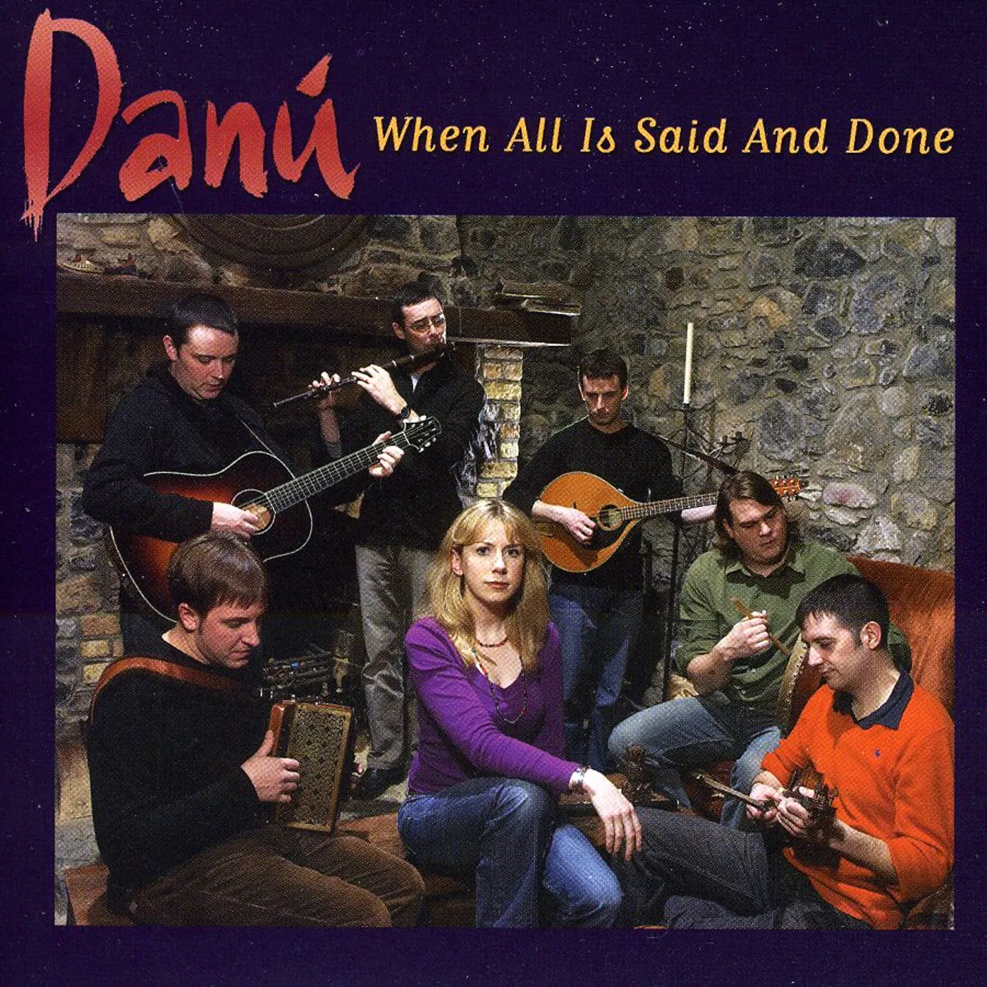 Danú WHEN ALL IS SAID & DONE CD