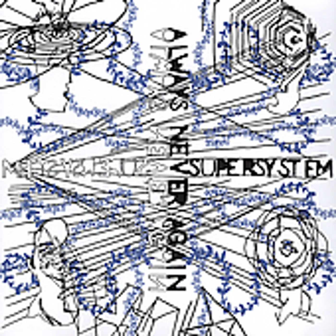 Supersystem ALWAYS NEVER AGAIN CD