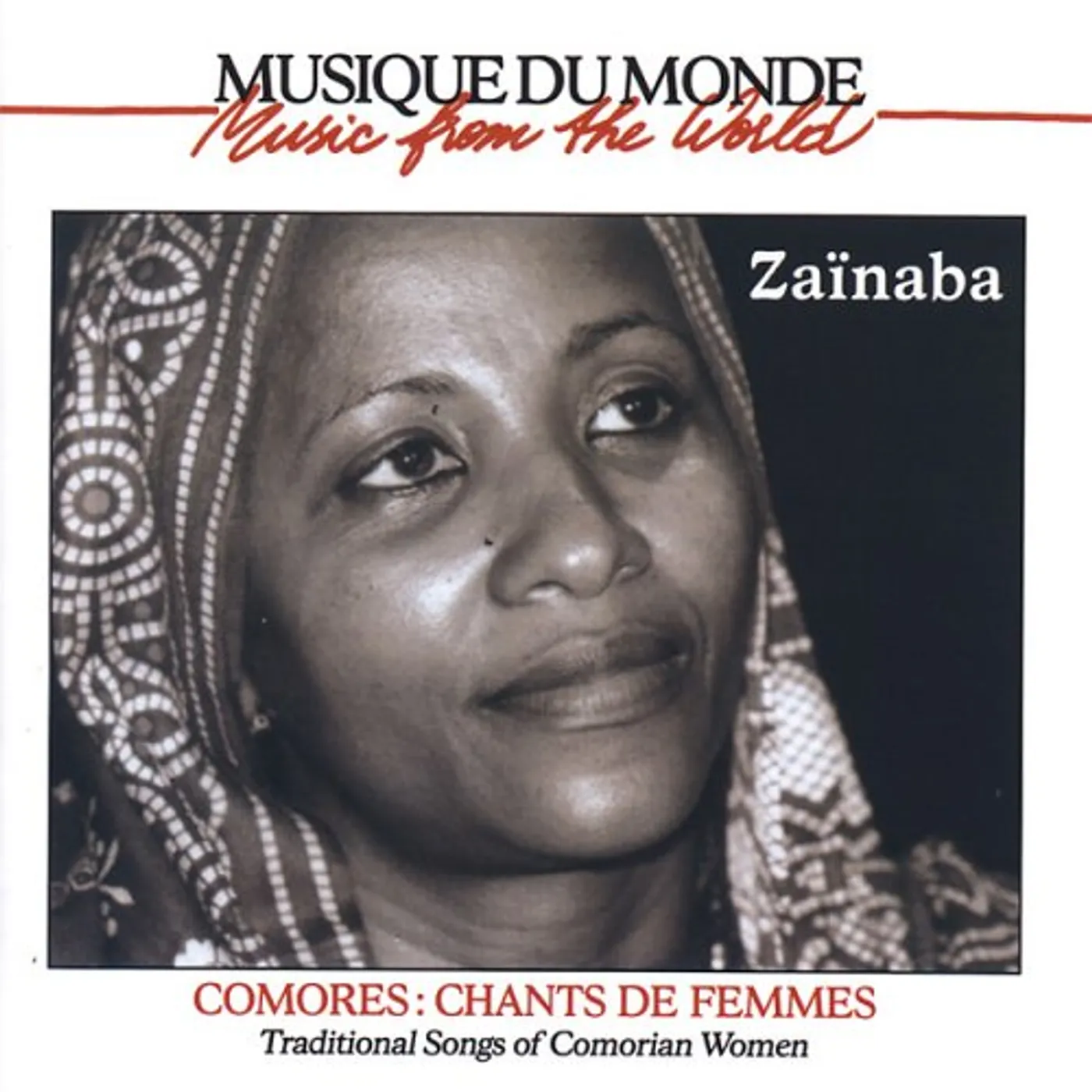 Zainaba TRADITIONAL SONGS OF COMORIAN WOMEN CD