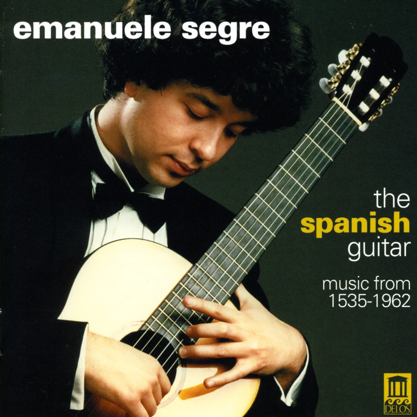 Emanuele Segre SPANISH GUITAR MUSIC FROM 1535 - 1962 CD
