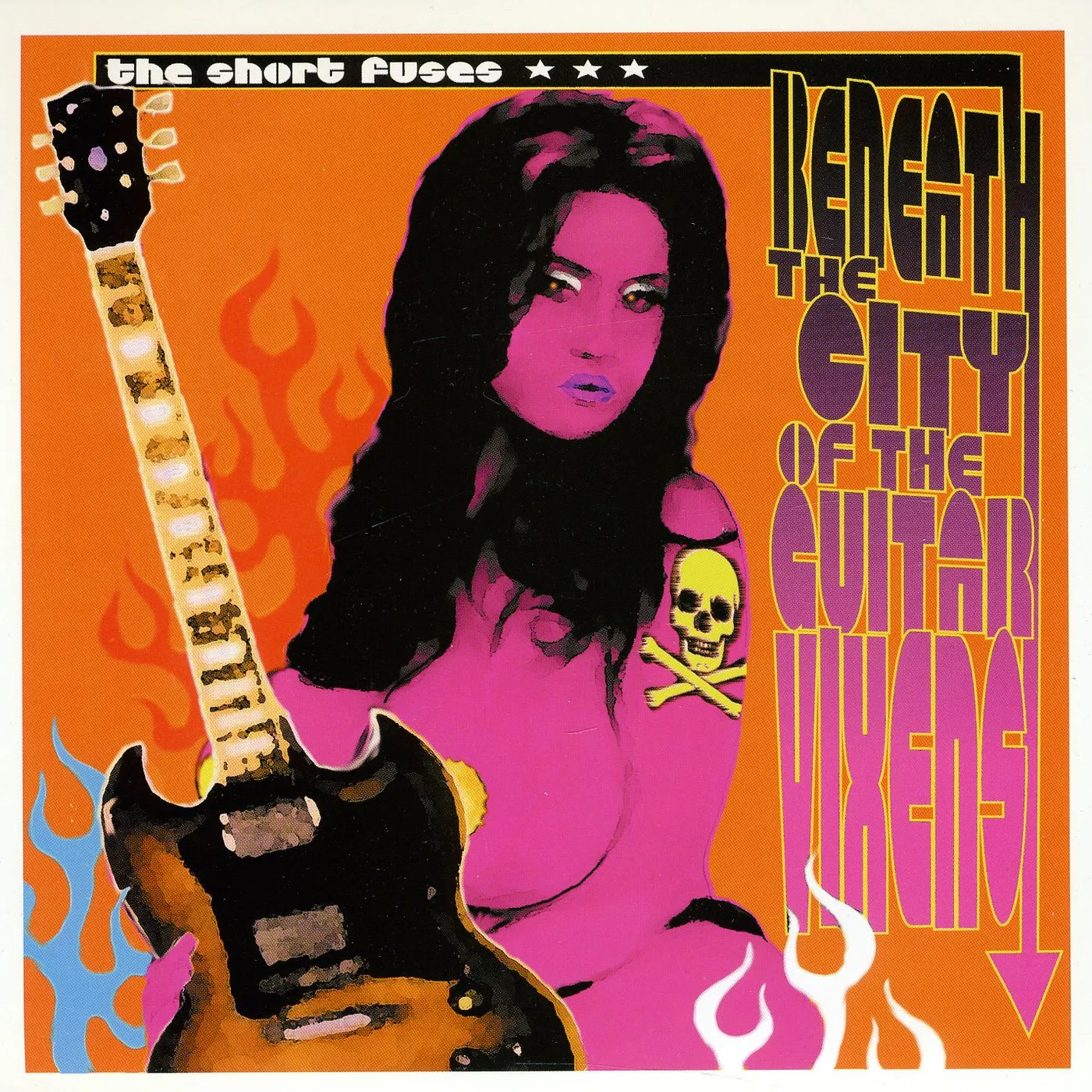 The Short Fuses BENEATH THE CITY OF THE GUITAR VIXENS / HERE COME Vinyl Record