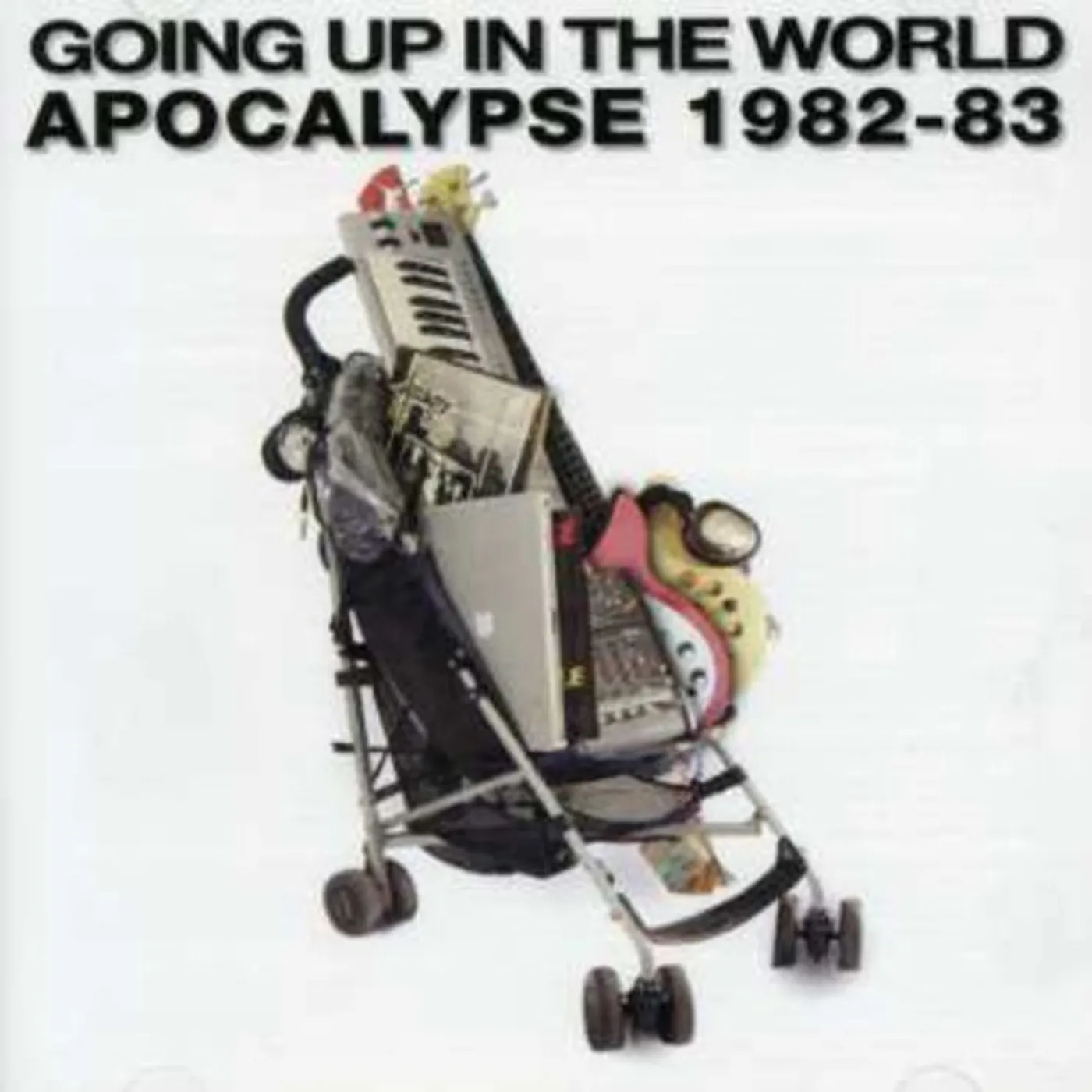Apocalypse GOING UP IN THE WORLD-BEST OF 1982-83 CD